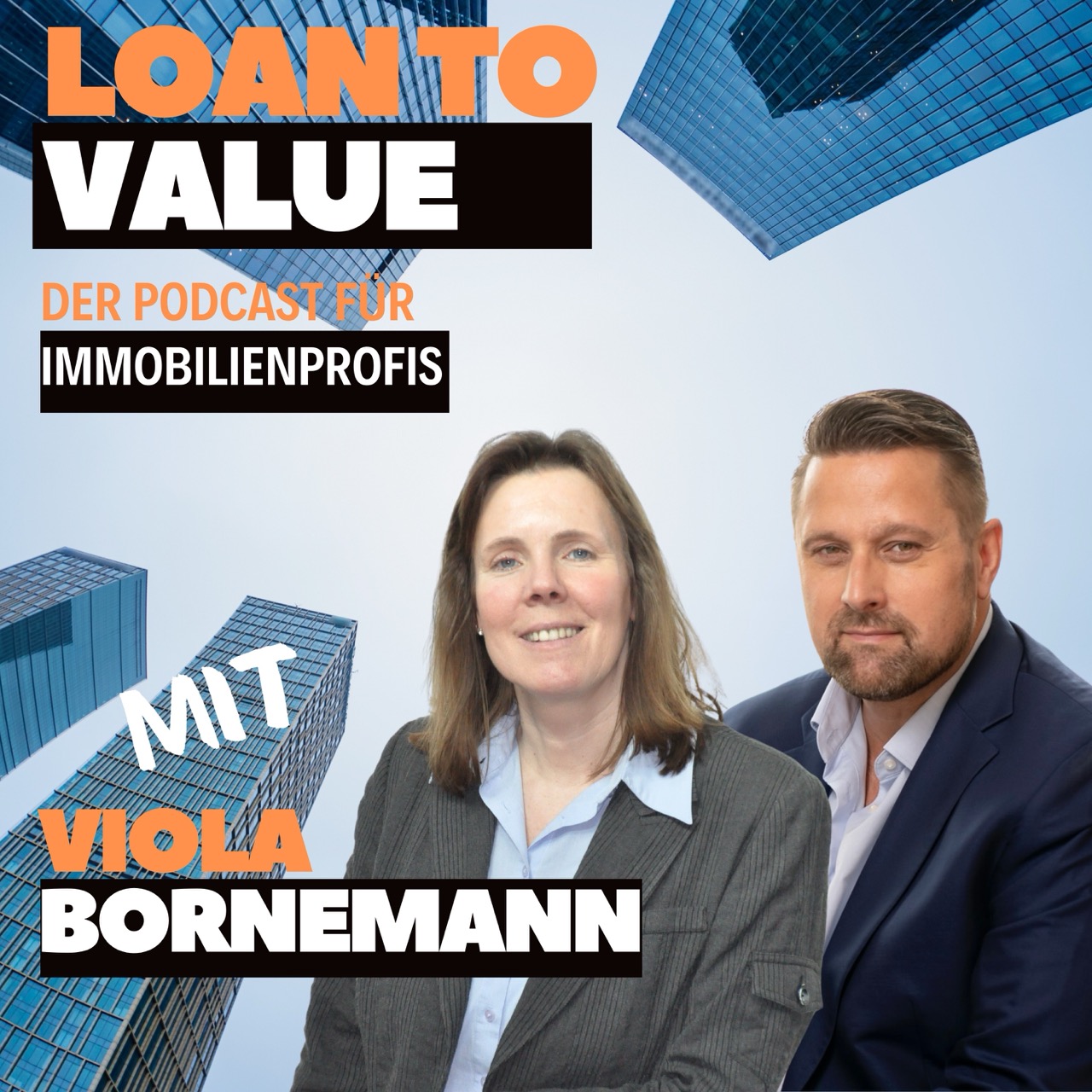 Loan to Value – Der Podcast für Immobilienprofis
