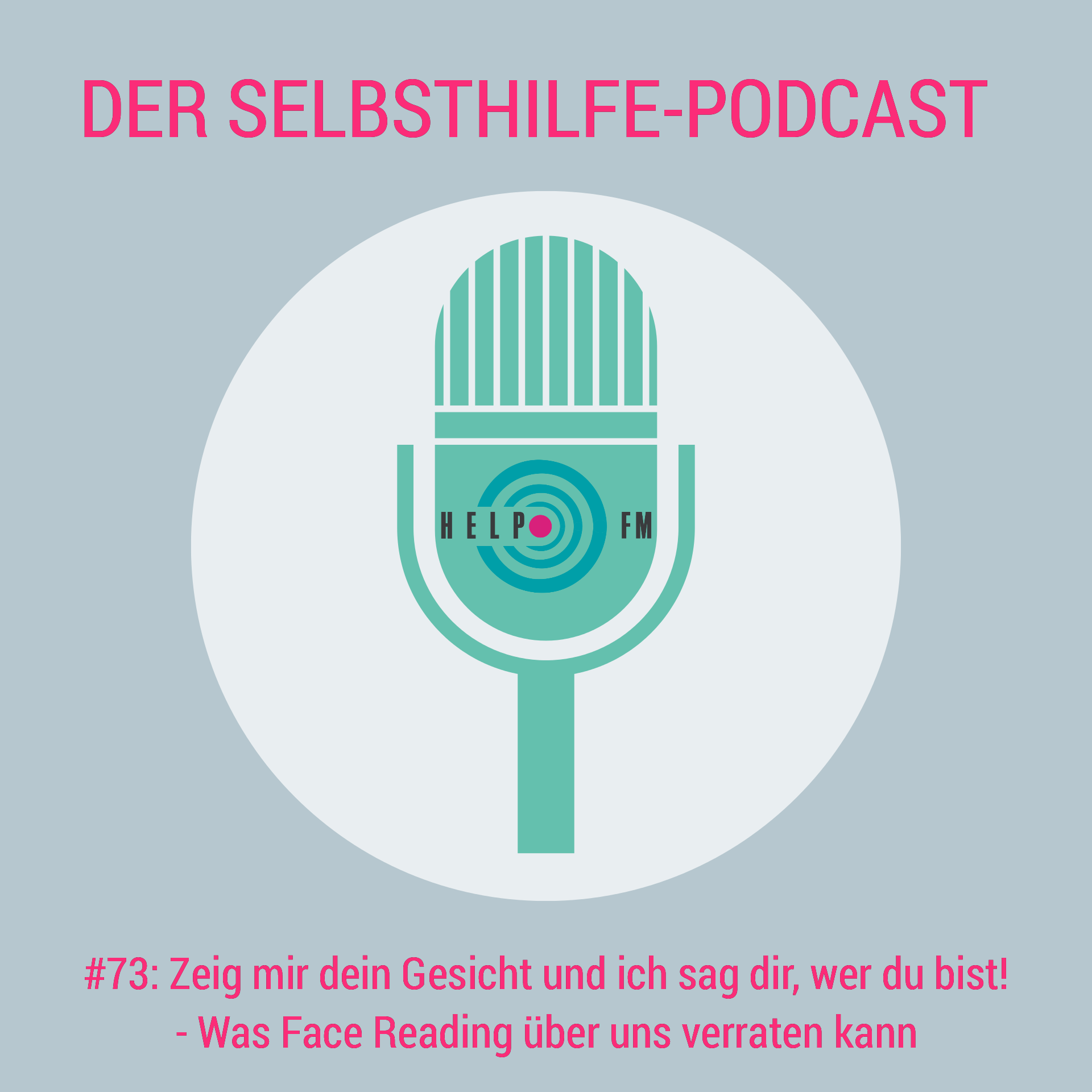HELP FM - Der Selbsthilfe-Podcast