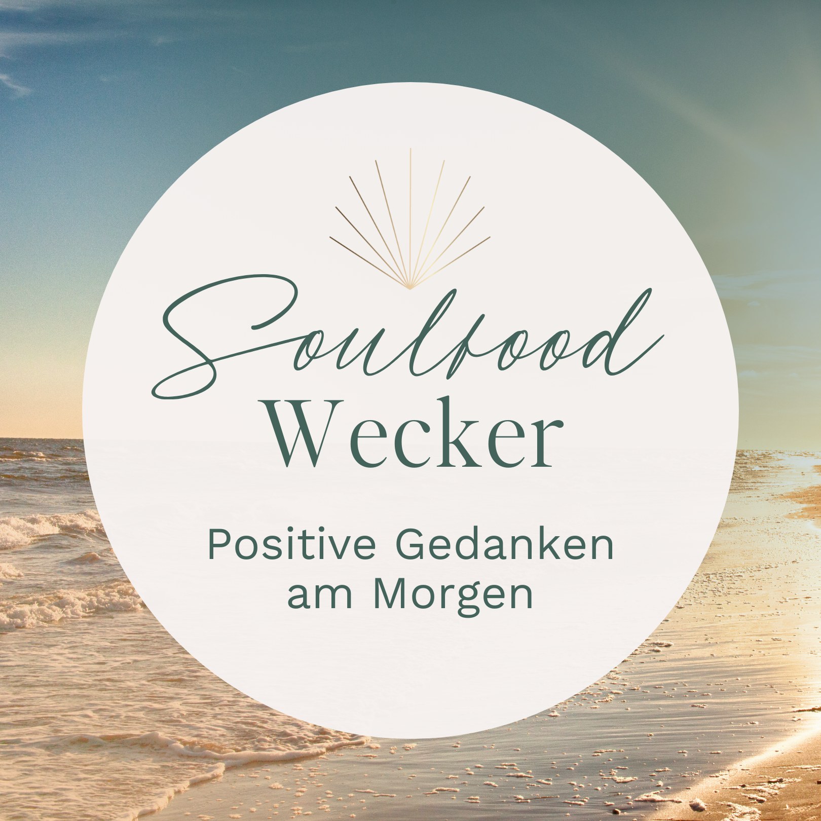 Soulfood Wecker // Positive Gedanken am Morgen