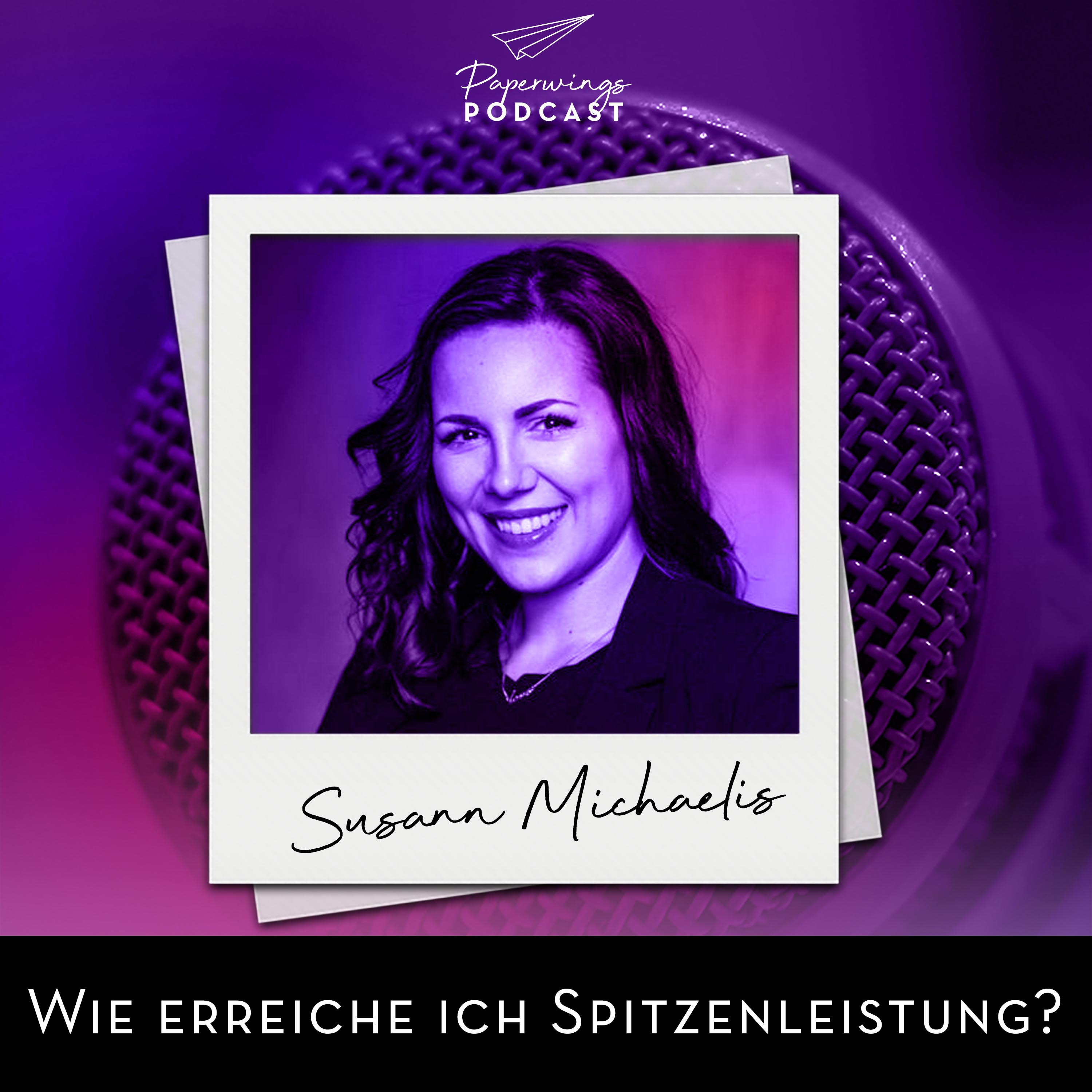 cover of episode #37 Wie erreiche ich Spitzenleistung? Danny Herzog-Braune im Gespräch mit Mentalcoach Susann Michaelis