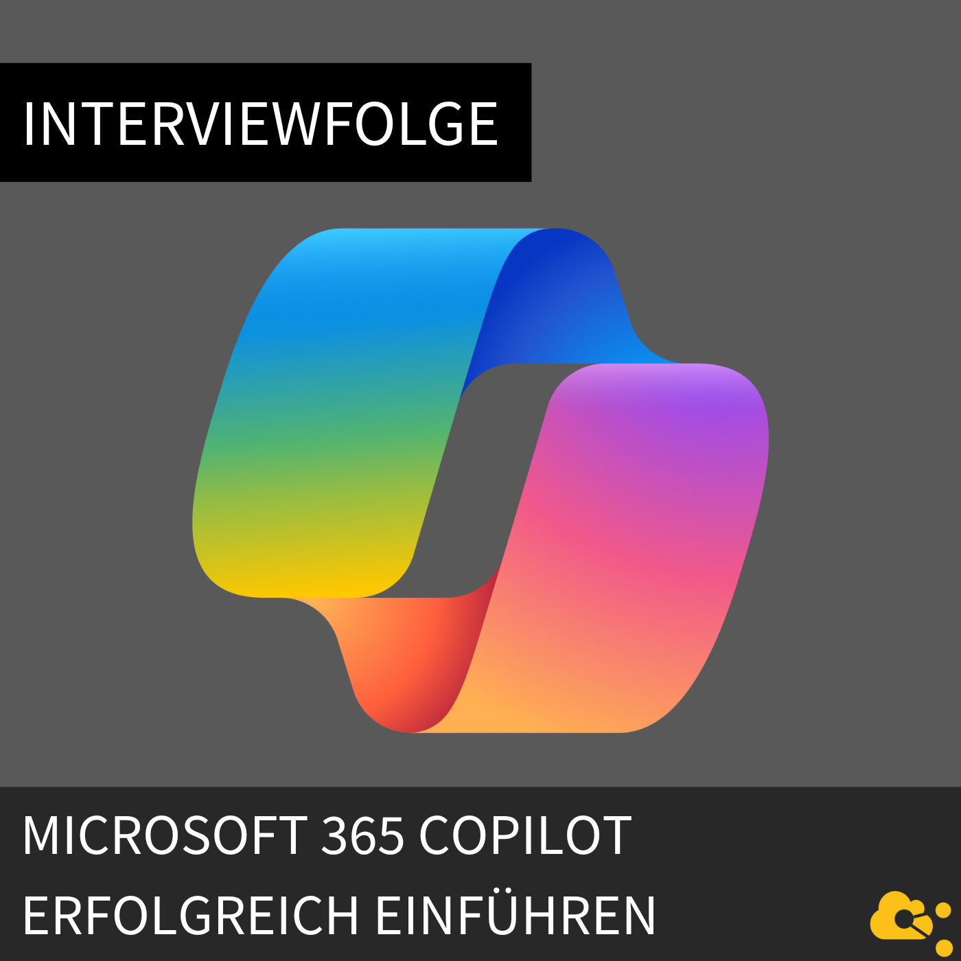 Microsoft Copilot erfolgreich einführen episode artwork