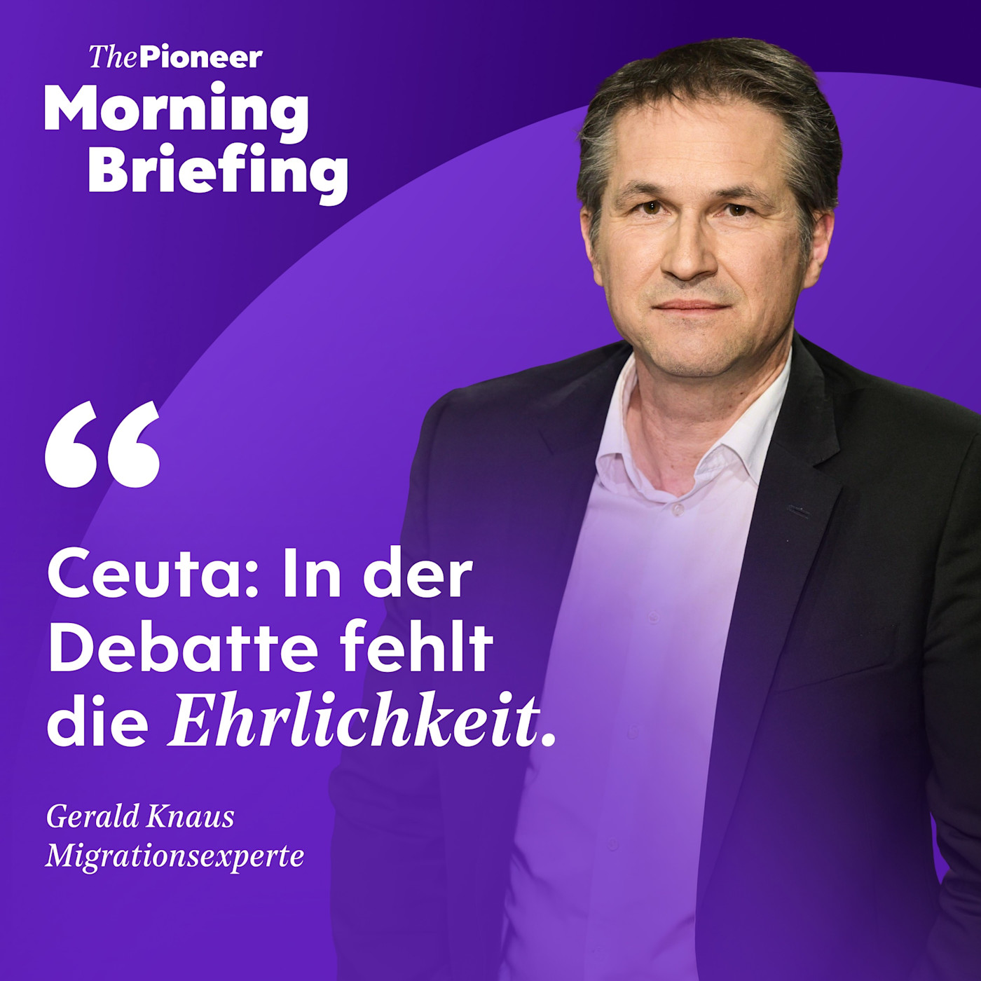 Gerald Knaus: „Ceuta: In der Debatte fehlt Ehrlichkeit” | Bas, Söder und die Rentenreform | Anne Schwedt episode artwork