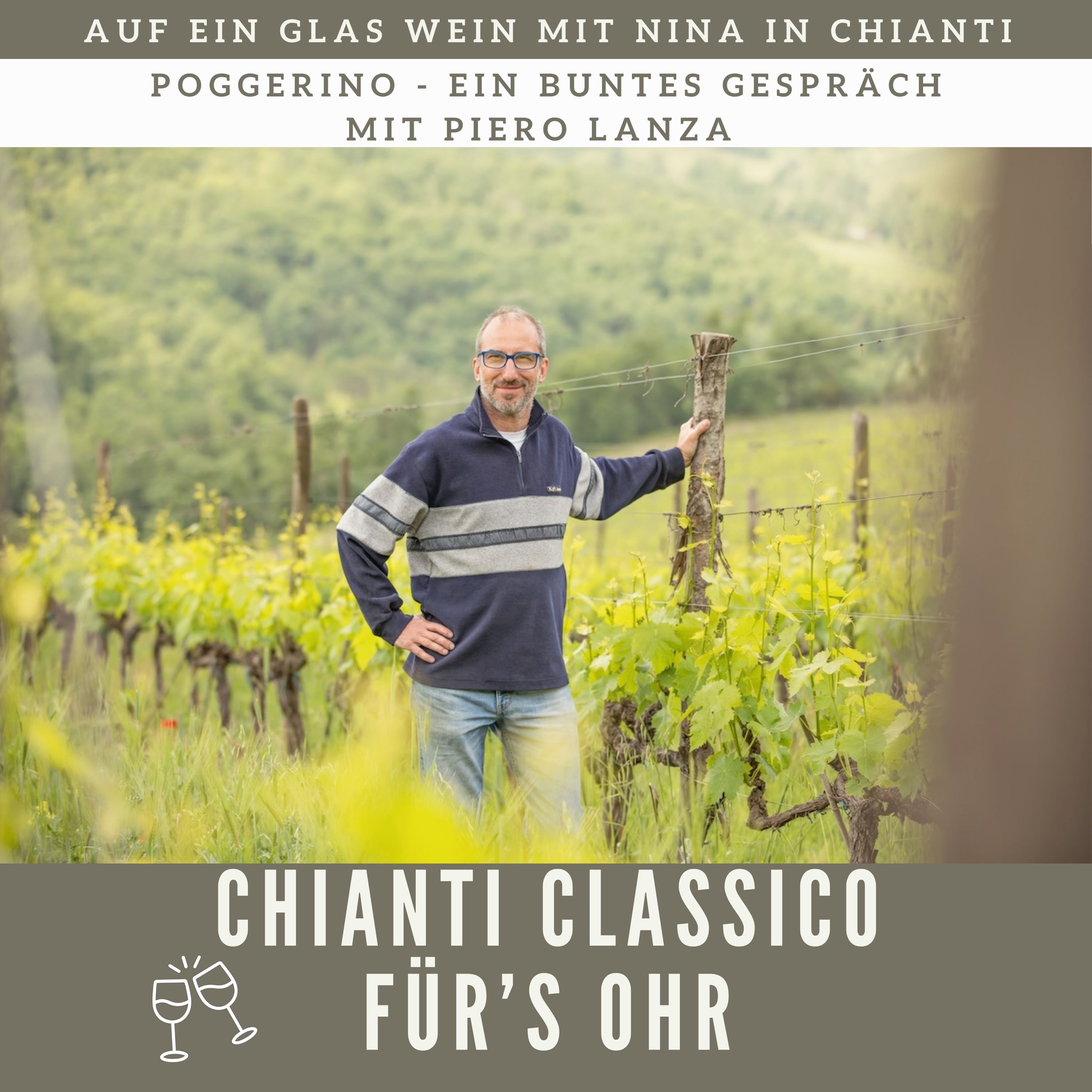 Chianti Classico für\'s Ohr - Auf ein Glas Wein mit Nina in Chianti