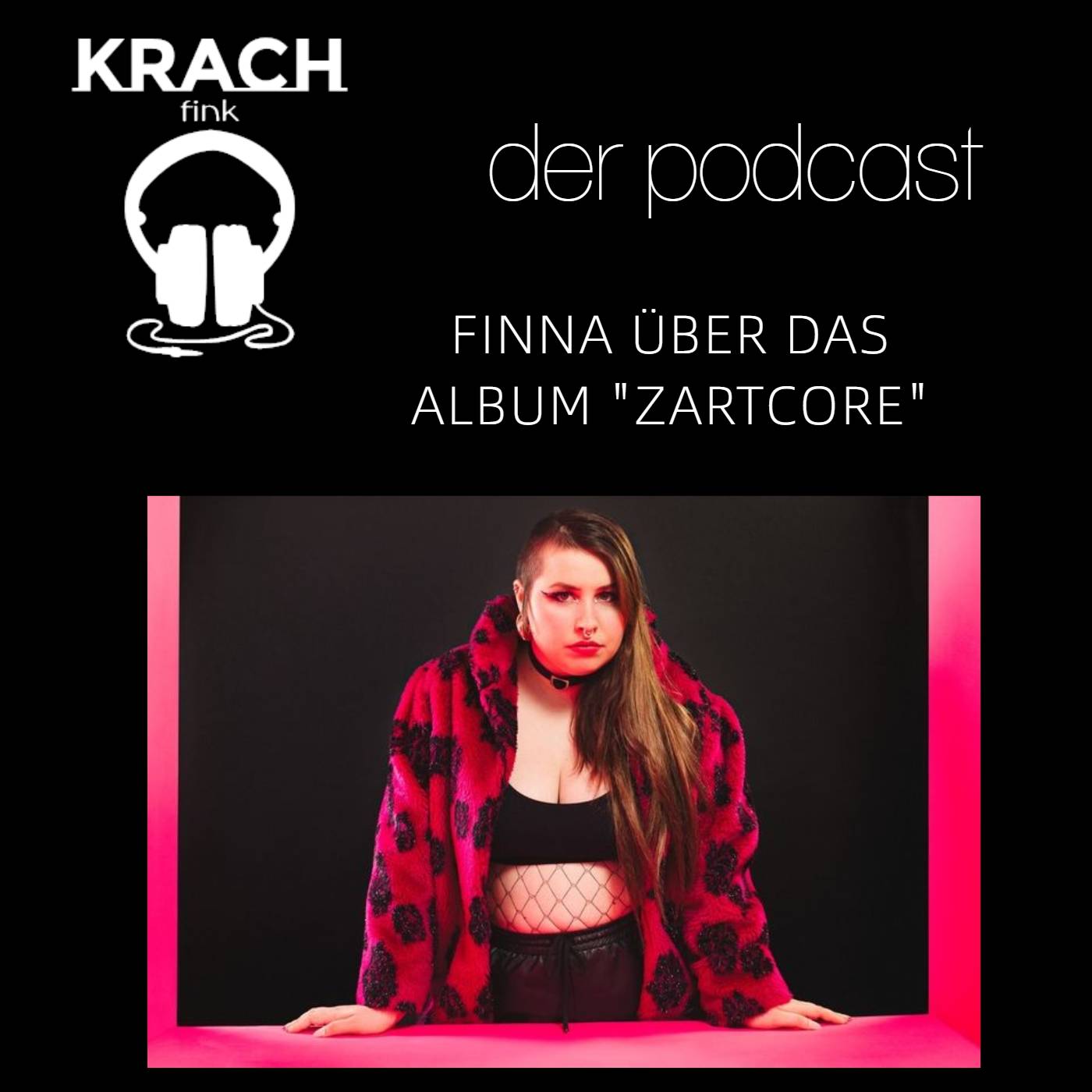 Folge 67 mit Finna über ihr Album "Zartcore" episode artwork
