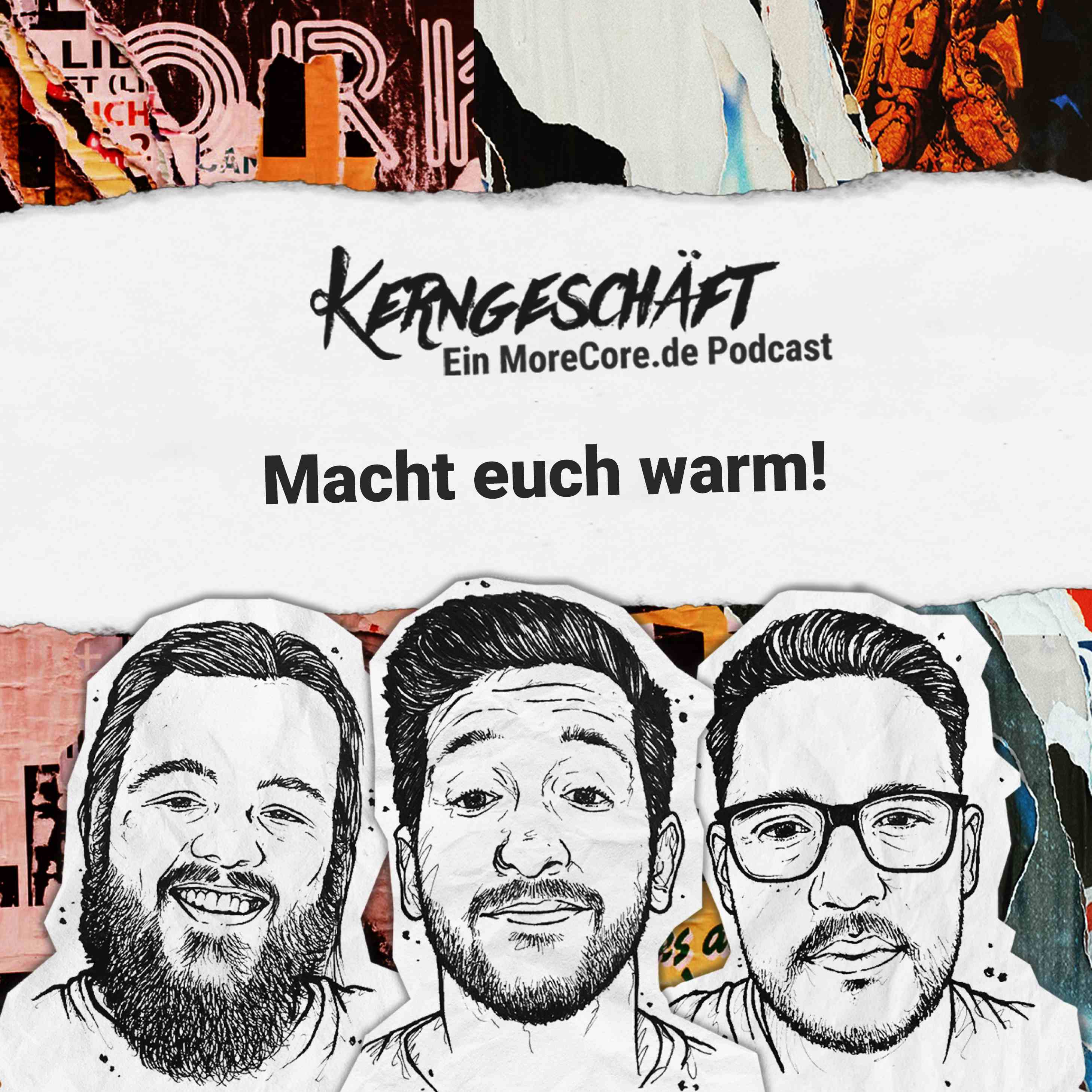 Kerngeschäft - Ein MoreCore Podcast