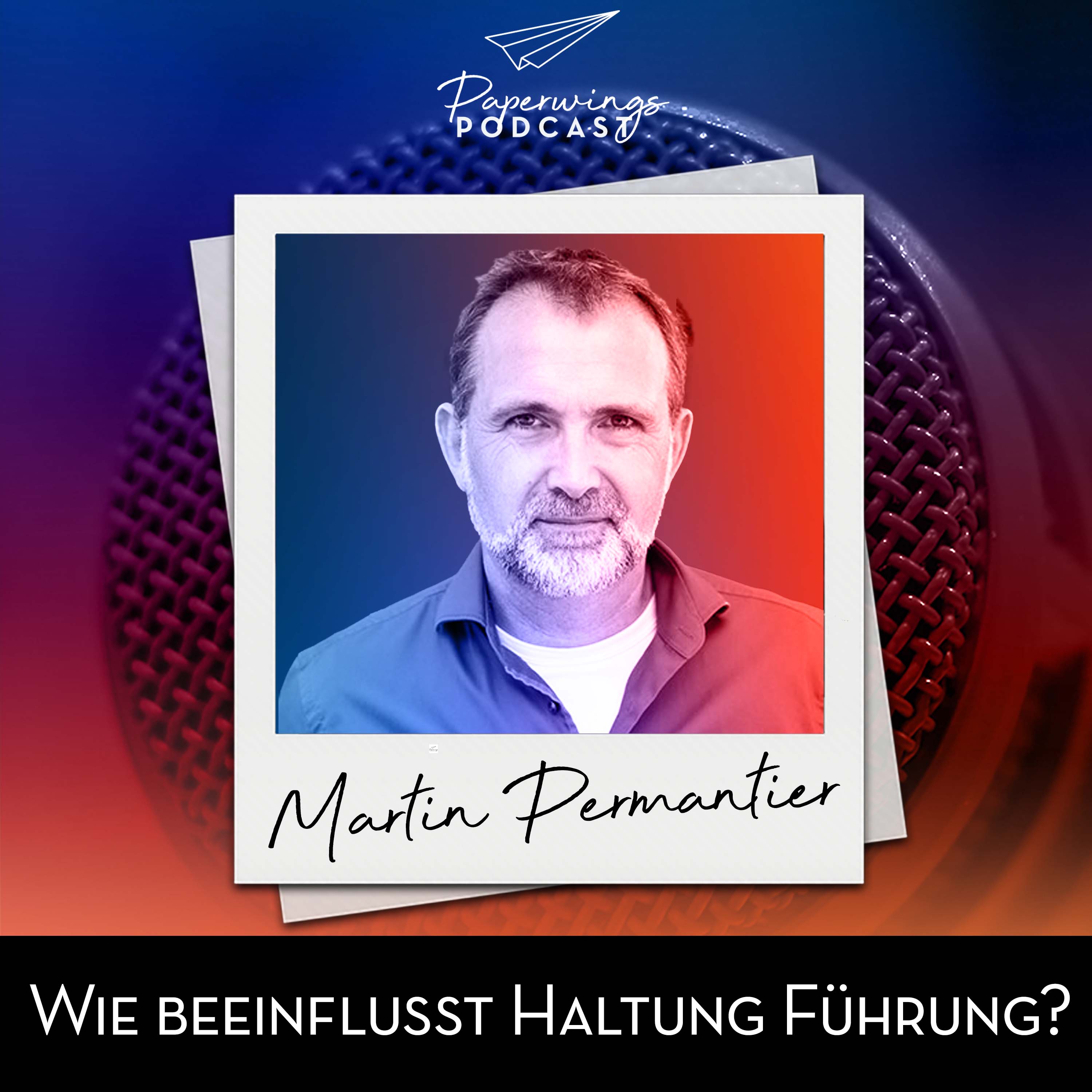 cover of episode #171 „Wie beeinflußt Haltung Führung?“ - Danny Herzog-Braune im Gespräch mit Martin Permantier