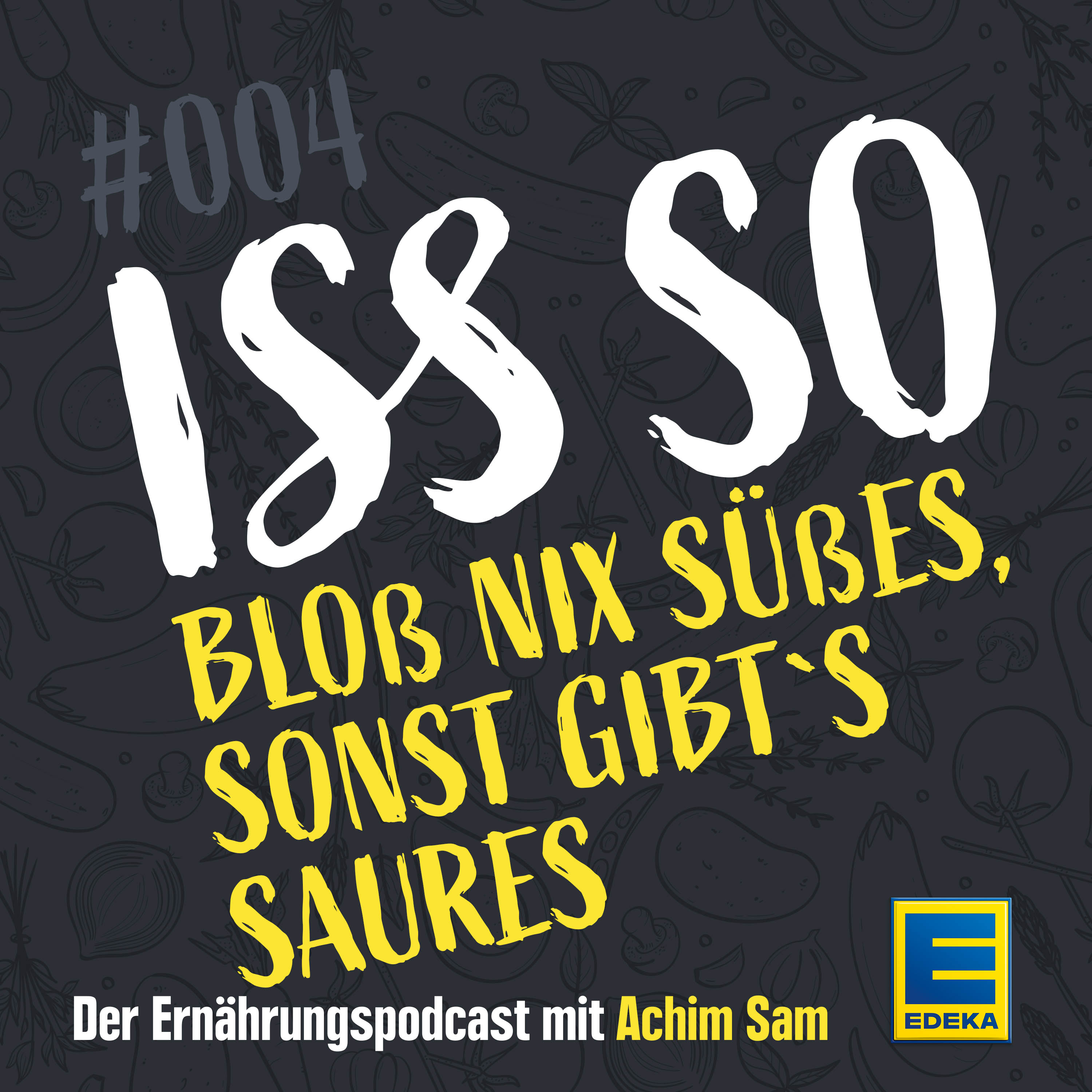 ISS SO – der Ernährungspodcast mit Achim Sam