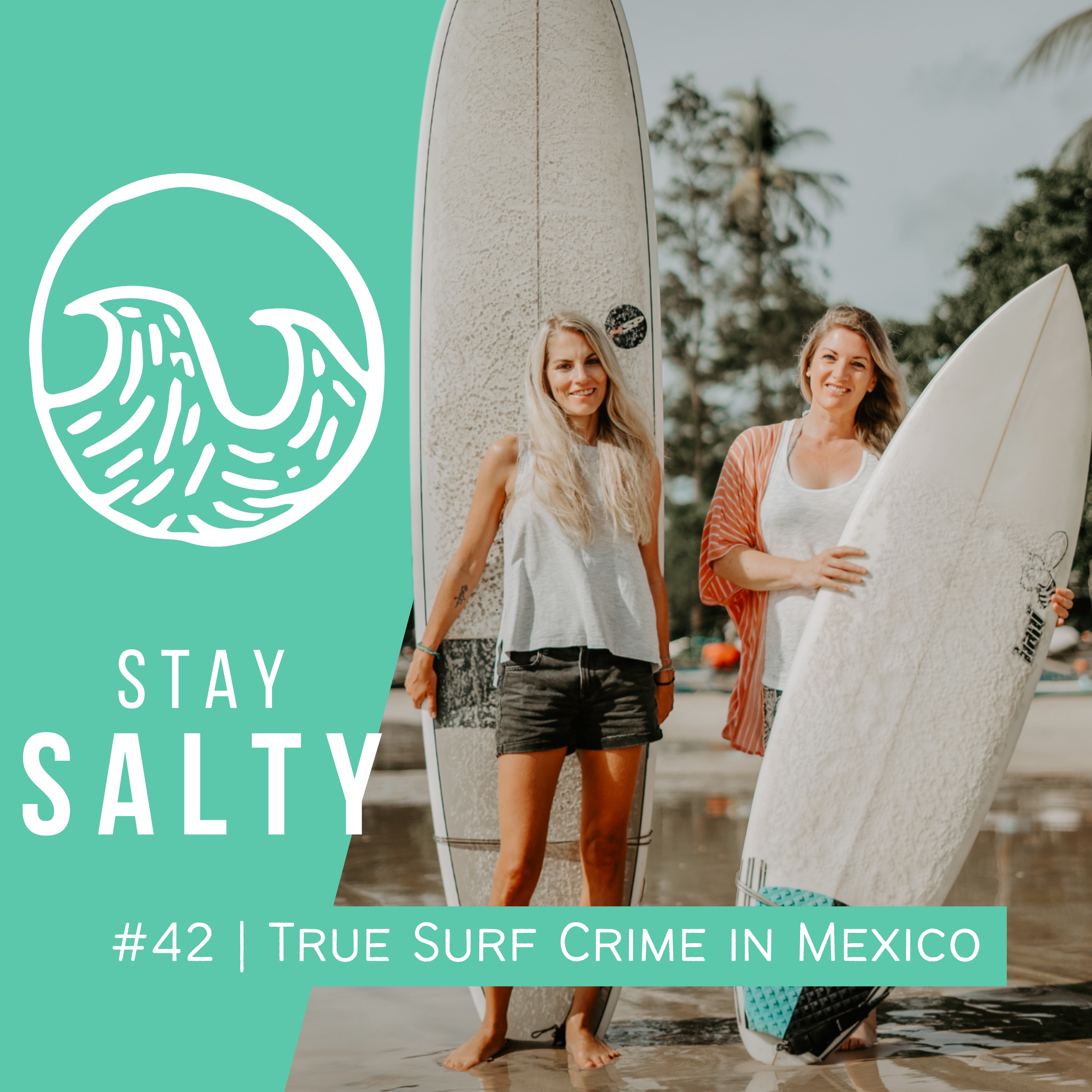 STAY SALTY | Der Surf-Podcast mit Nora Mayr & Stephie Bürgler