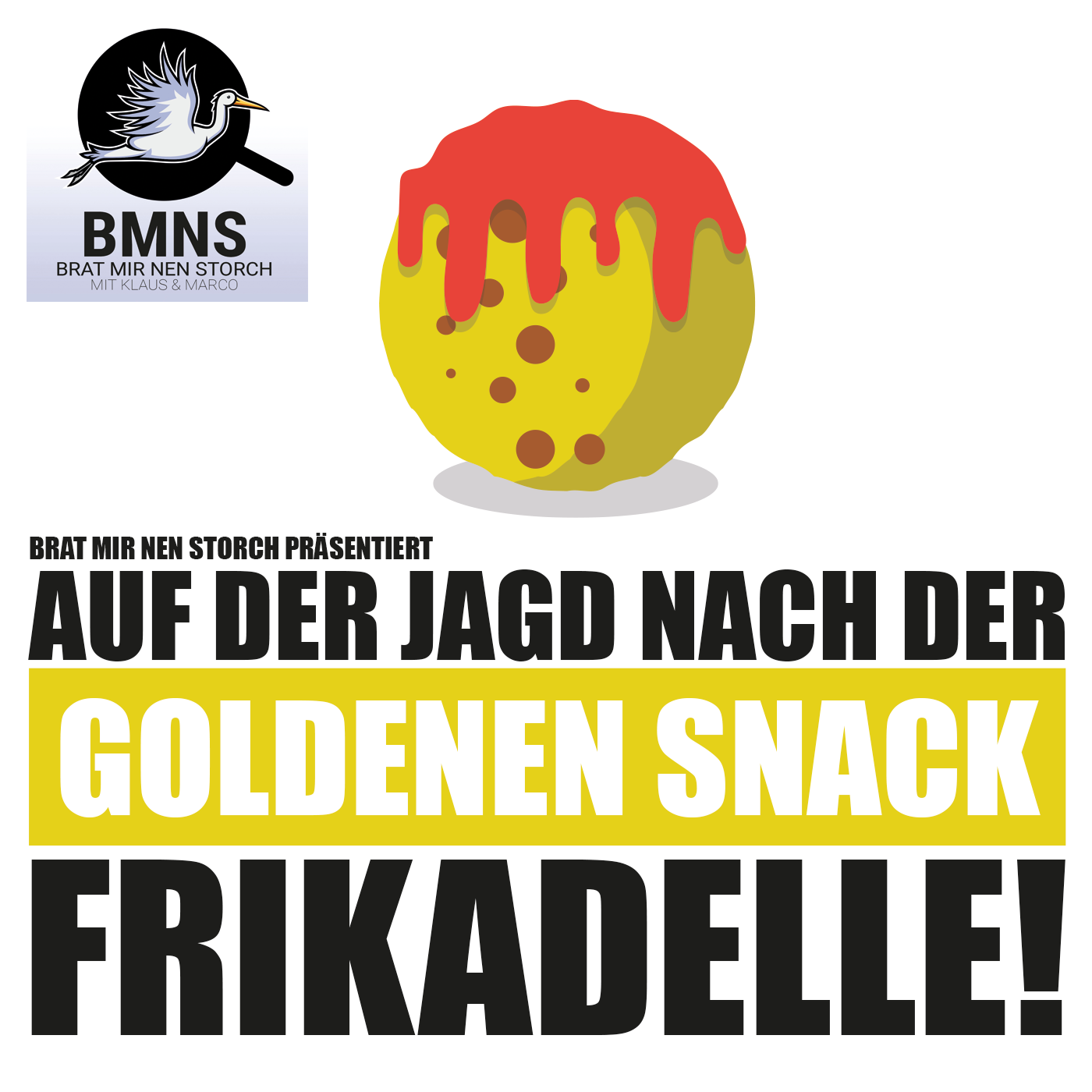 Brat mir nen Storch - Der Podcast mit Klaus & Marco