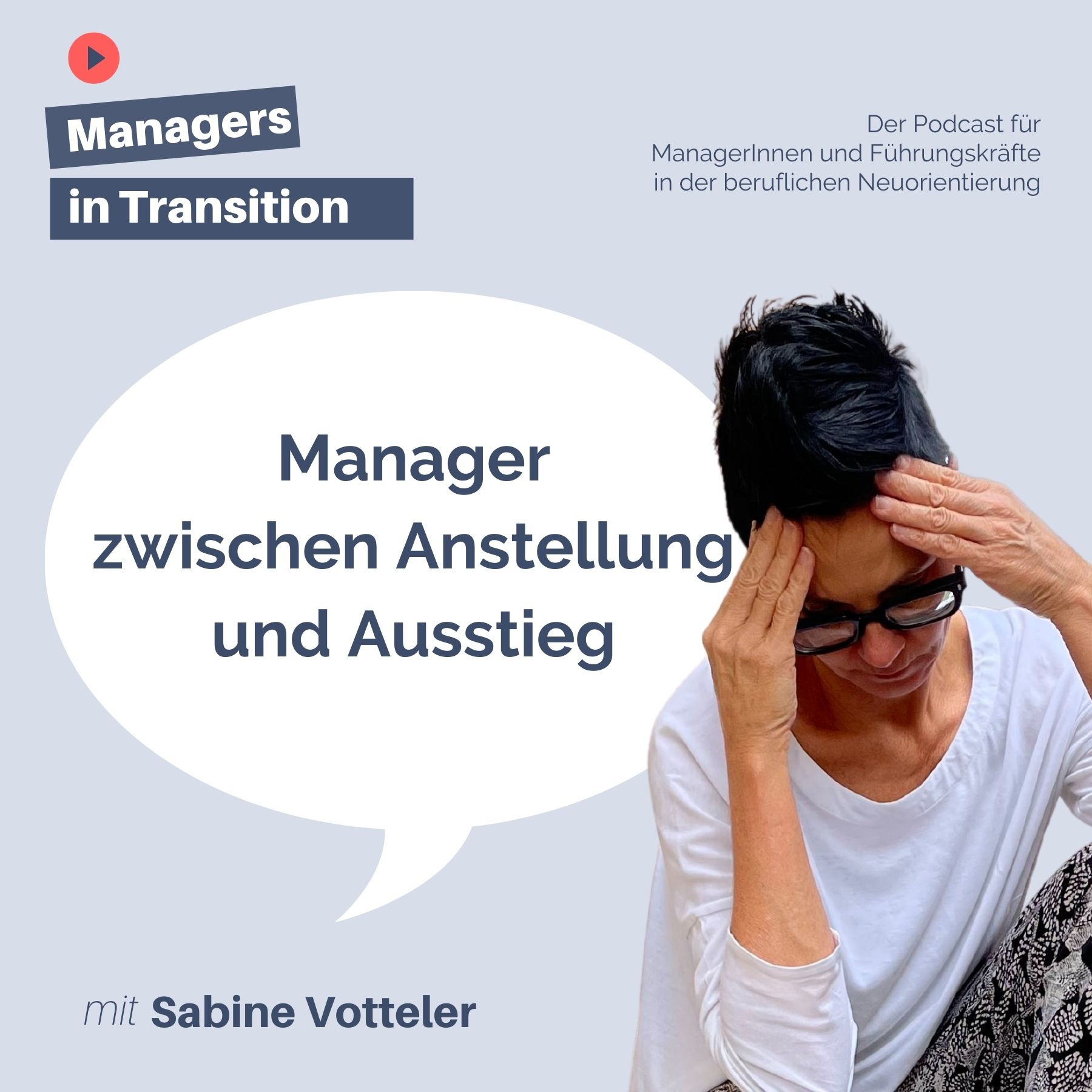 Managers in Transition für ManagerInnen und Führungskräfte in der beruflichen Neuorientierung