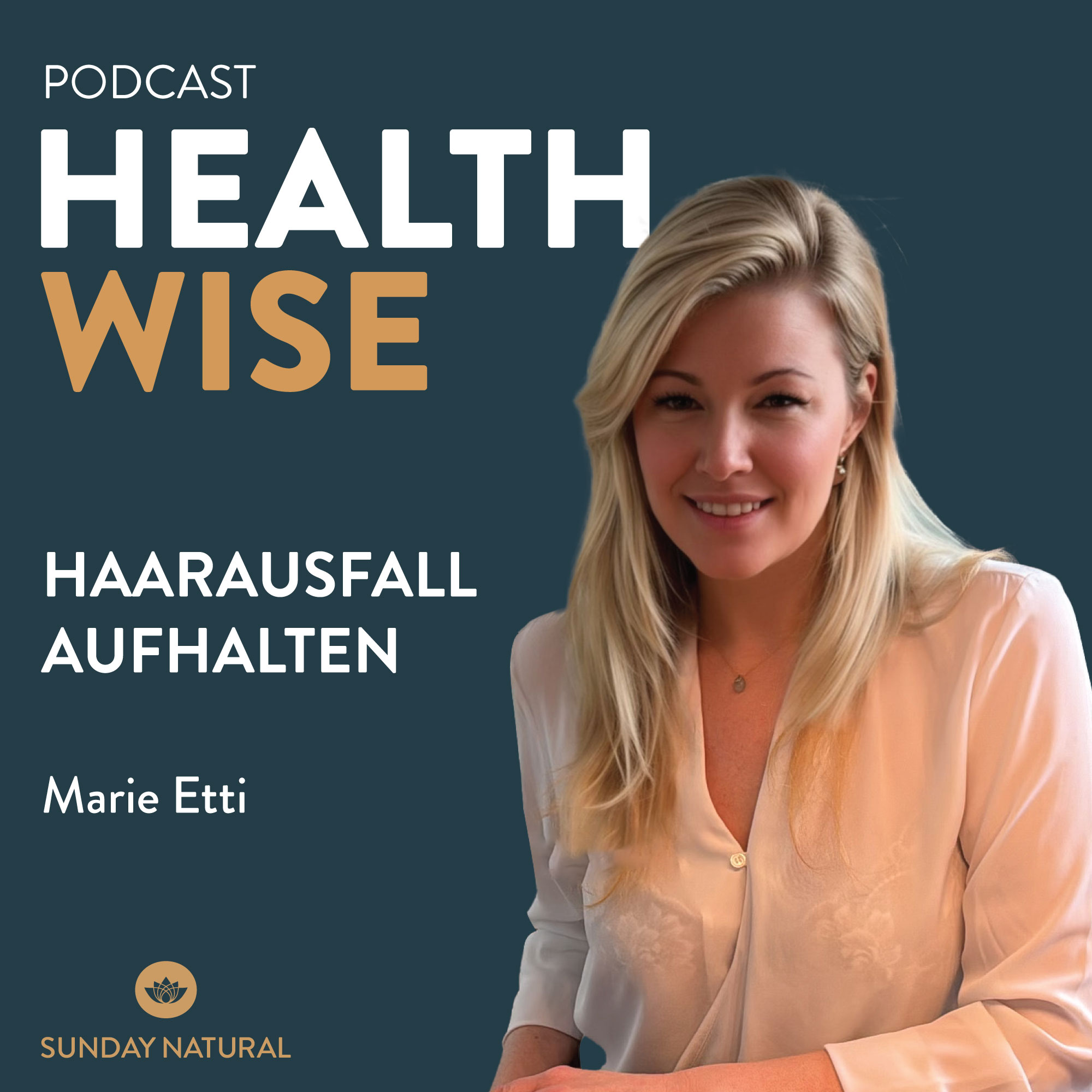 #038 Haarausfall aufhalten. Mit Marie Etti