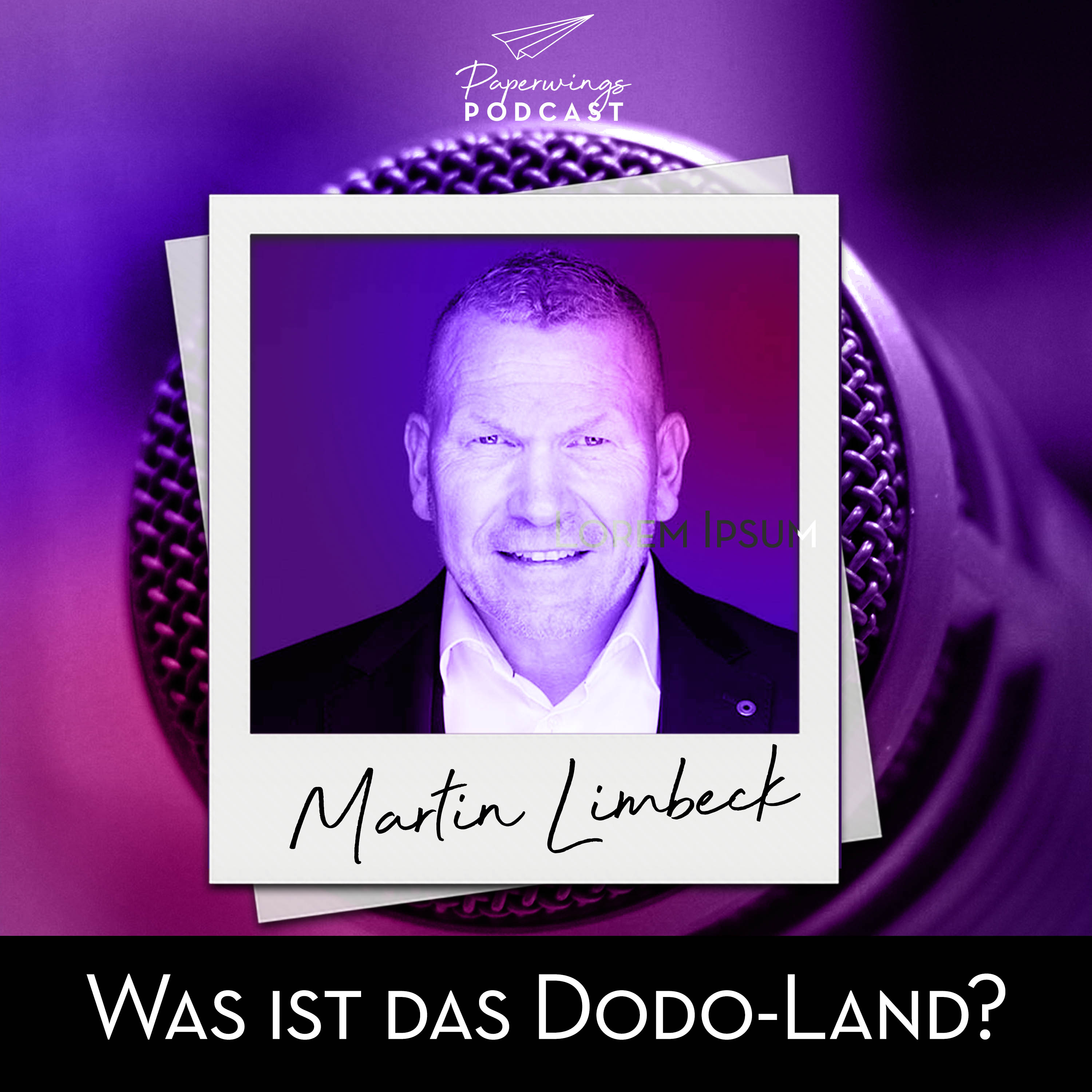 cover of episode #81 Was ist das Dodo-Land? Danny Herzog-Braune im Gespräch mit Vertriebsexperte und Unternehmer Martin Limbeck