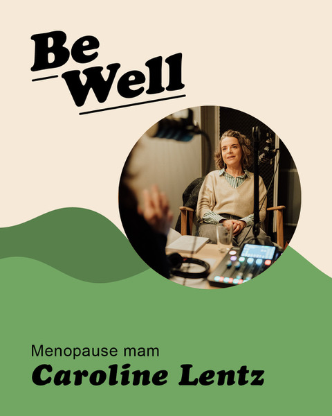 Be Well - De gesonde Podcast mam Sarah Cattani
