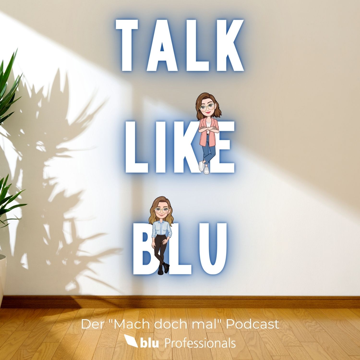TALK LIKE BLU