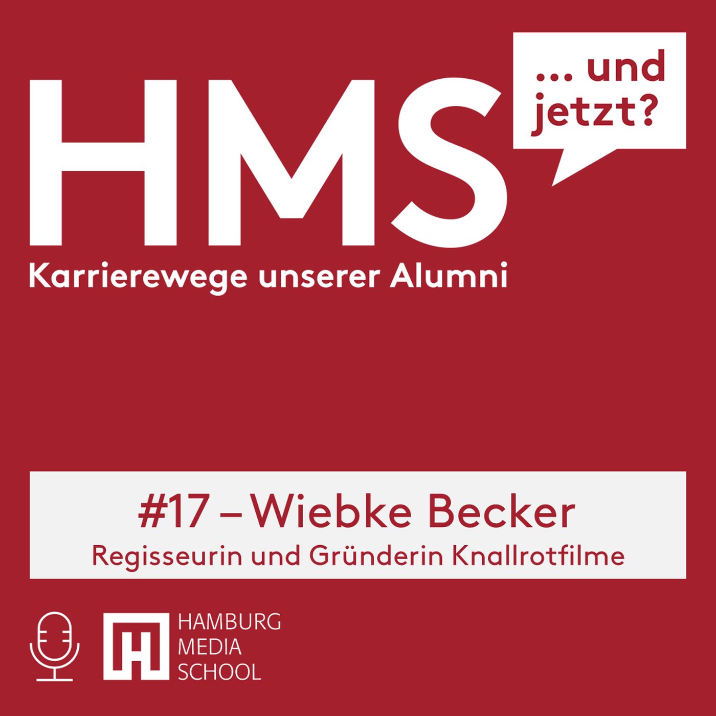 HMS #017 mit Wiebke Becker - Regisseurin und Gründerin Knallrotfilme episode artwork