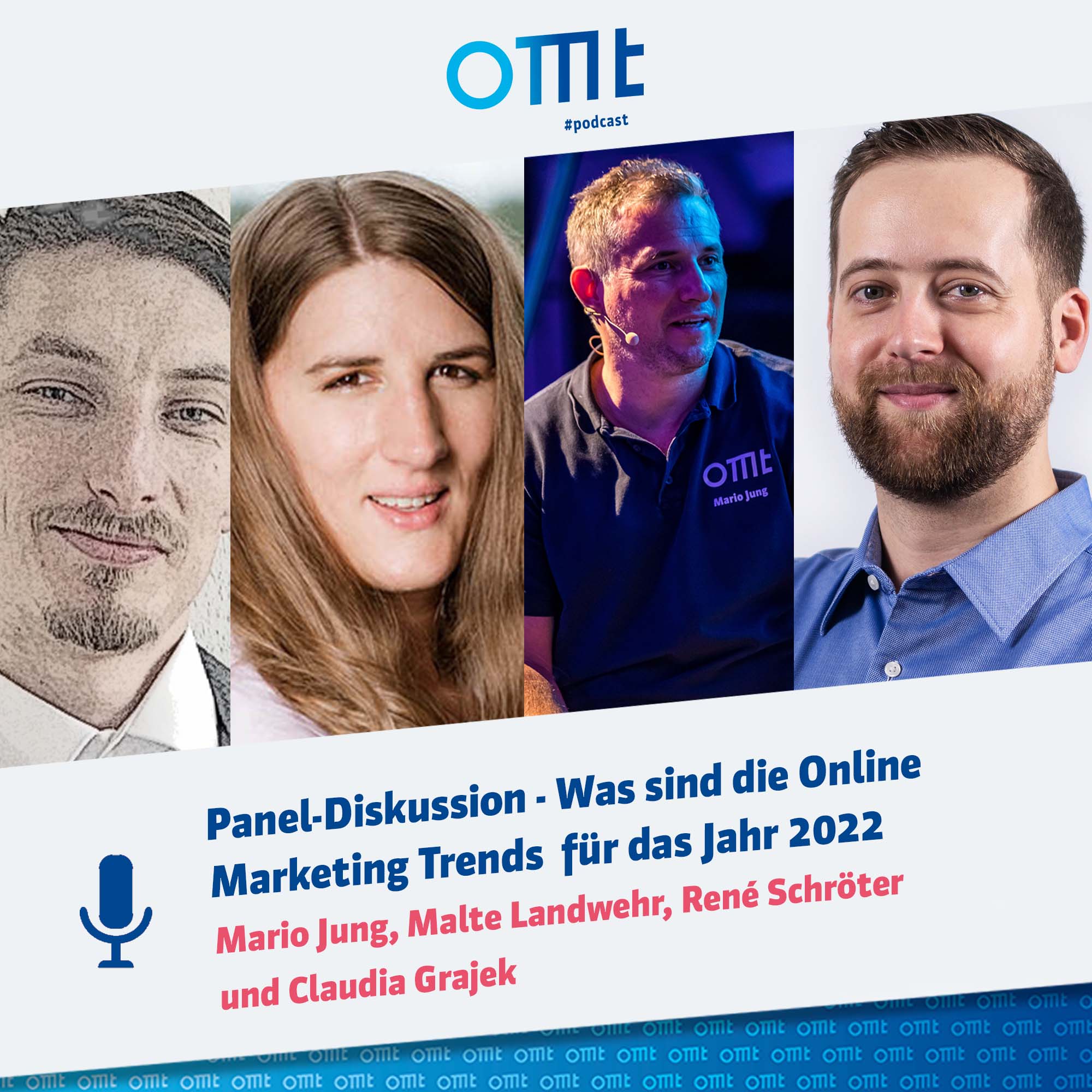 Panel-Diskussion - Was sind die Online Marketing Trends  für das Jahr 2022 | OMT-Podcast #122 episode artwork