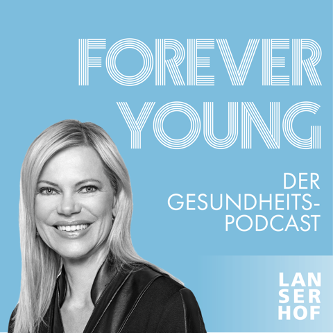 Forever Young - Der Longevity-Podcast
