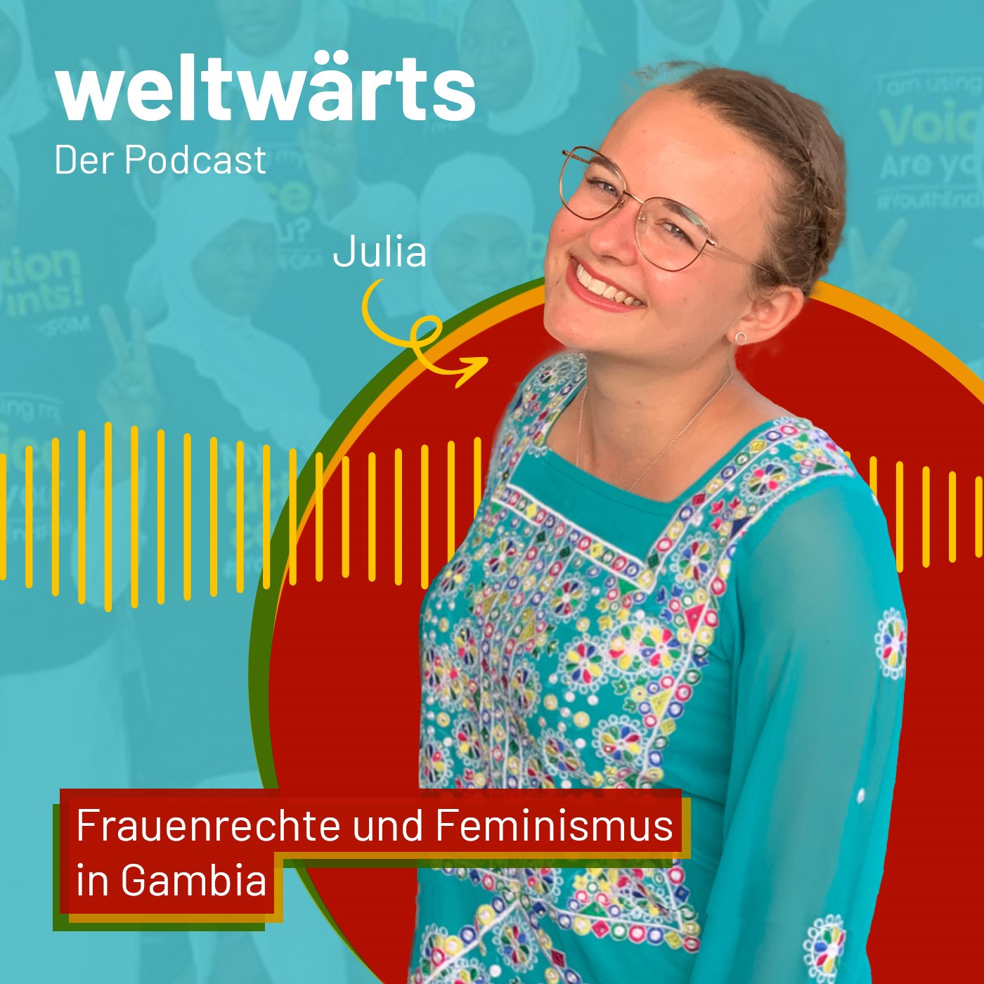 weltwärts - Der Podcast zum Freiwilligendienst im Ausland