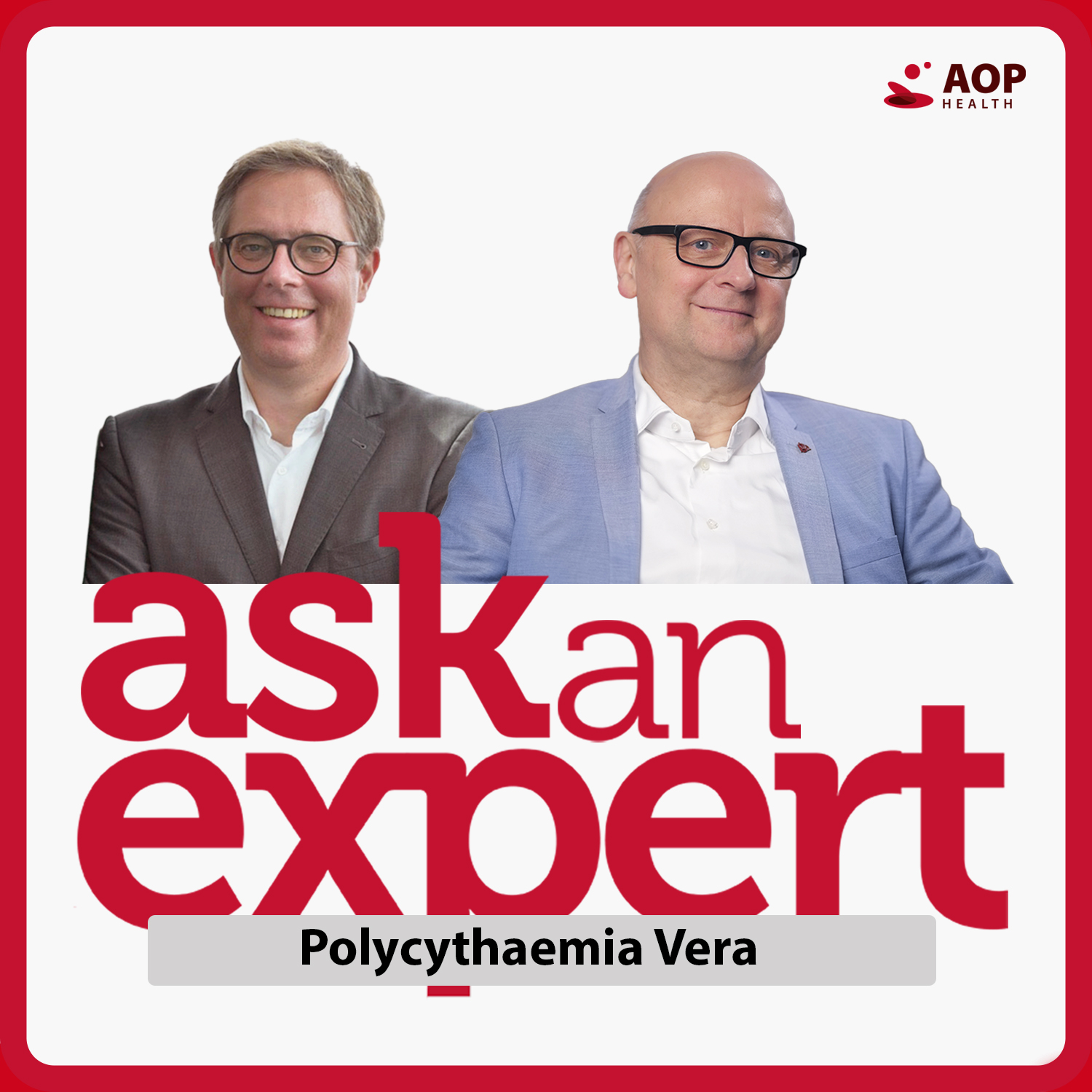 Ask an Expert – Polycythaemia Vera