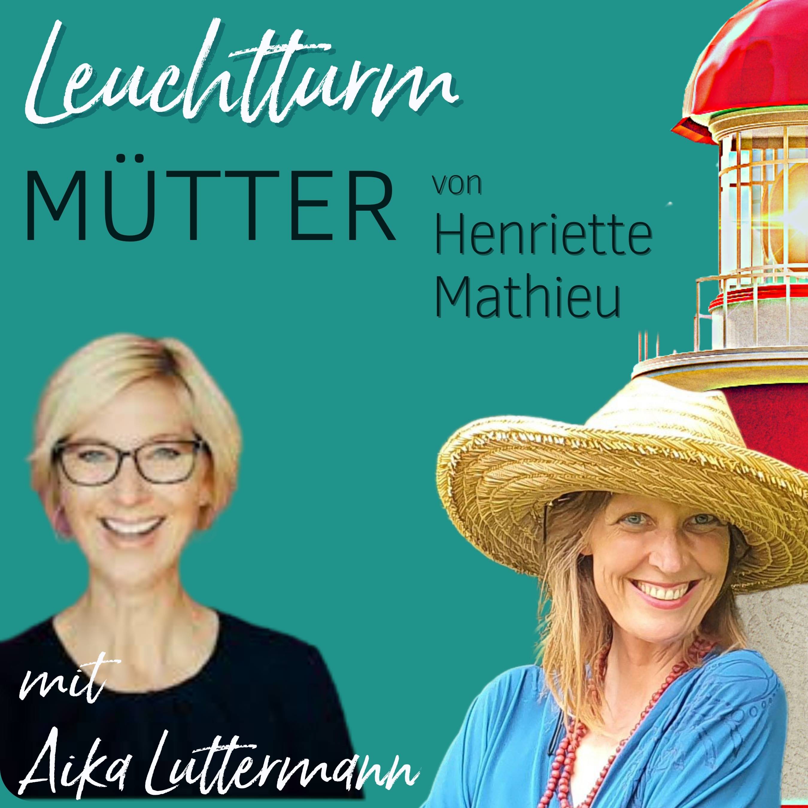 Leuchtturm Mütter: Mama-Burnout? - Trauma, Trigger, Glaubenssätze und dein Inneres Kind verstehen