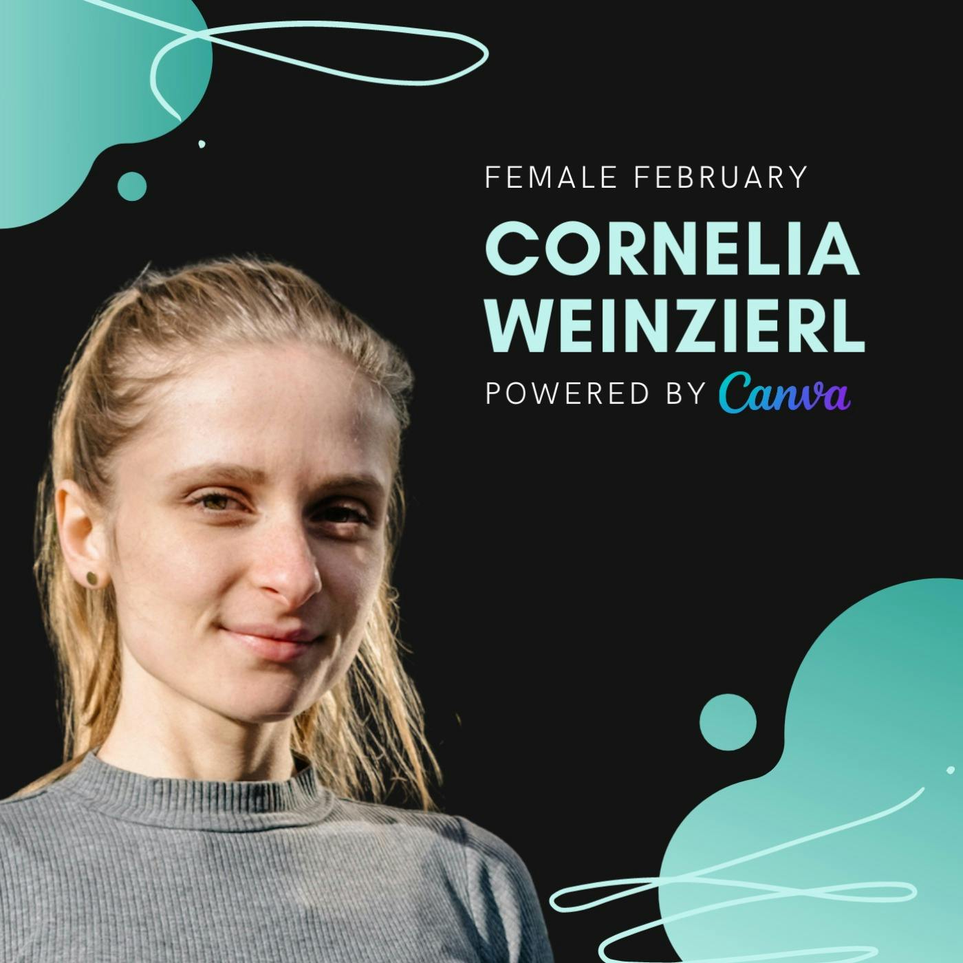 Cornelia Weinzierl, Melon | Female February episode artwork