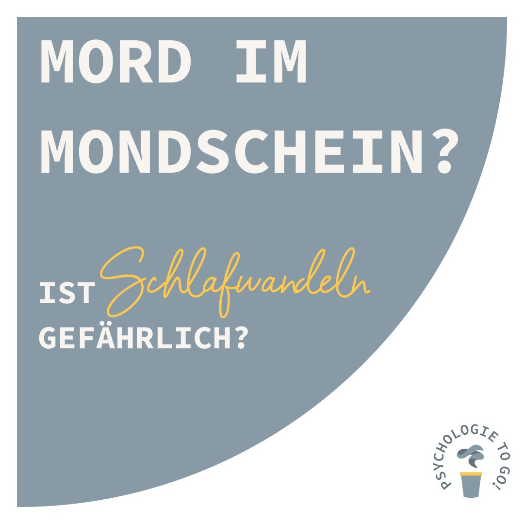 Mord im Mondschein? Ist Schlafwandeln gefährlich? - podcast episode cover