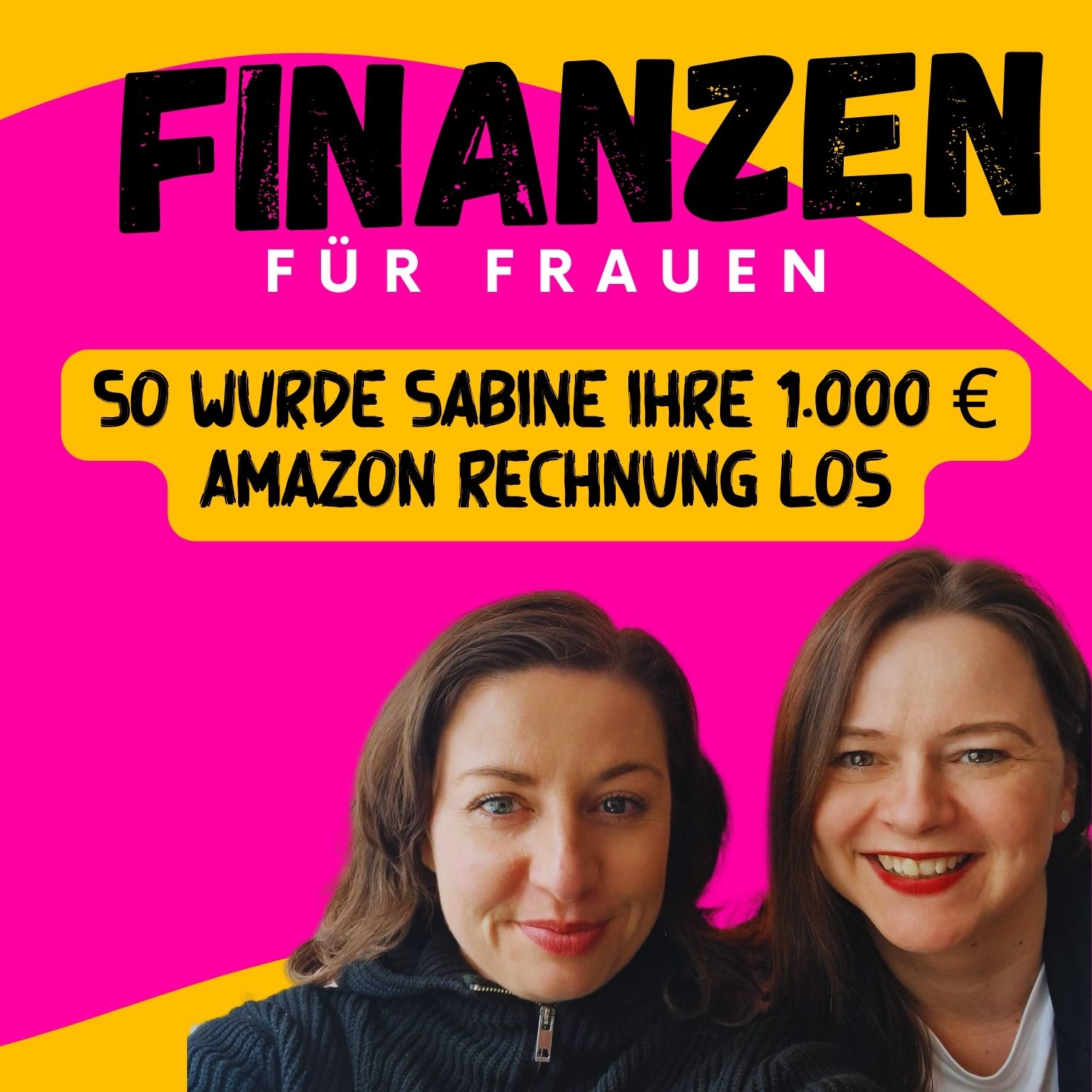 #12 So wurde Sabine ihre 1.000 €  Amazon Rechnung los episode artwork