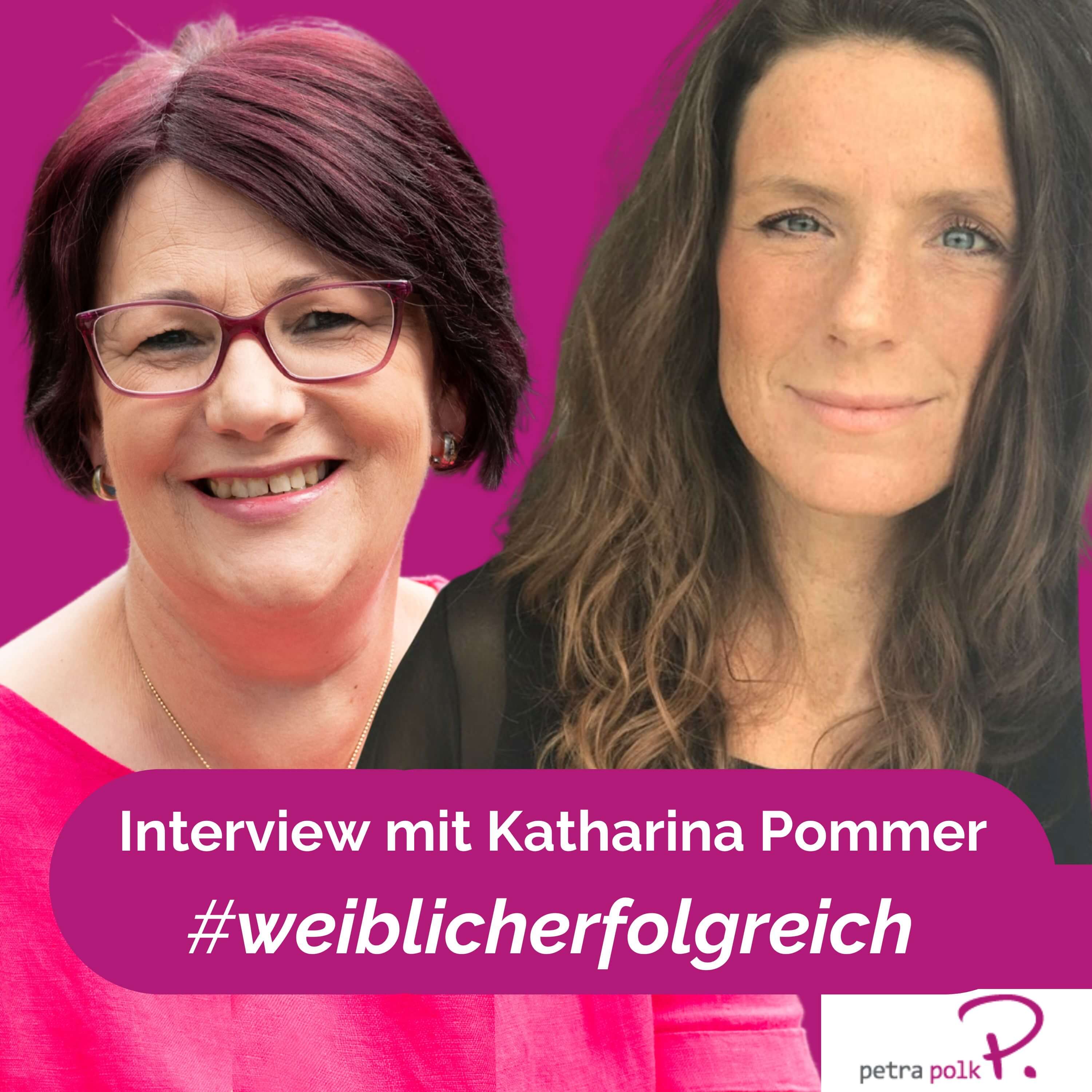 Vereinbarkeit von Familie und Karriere: Interview Katharina Pommer | PP41 episode artwork