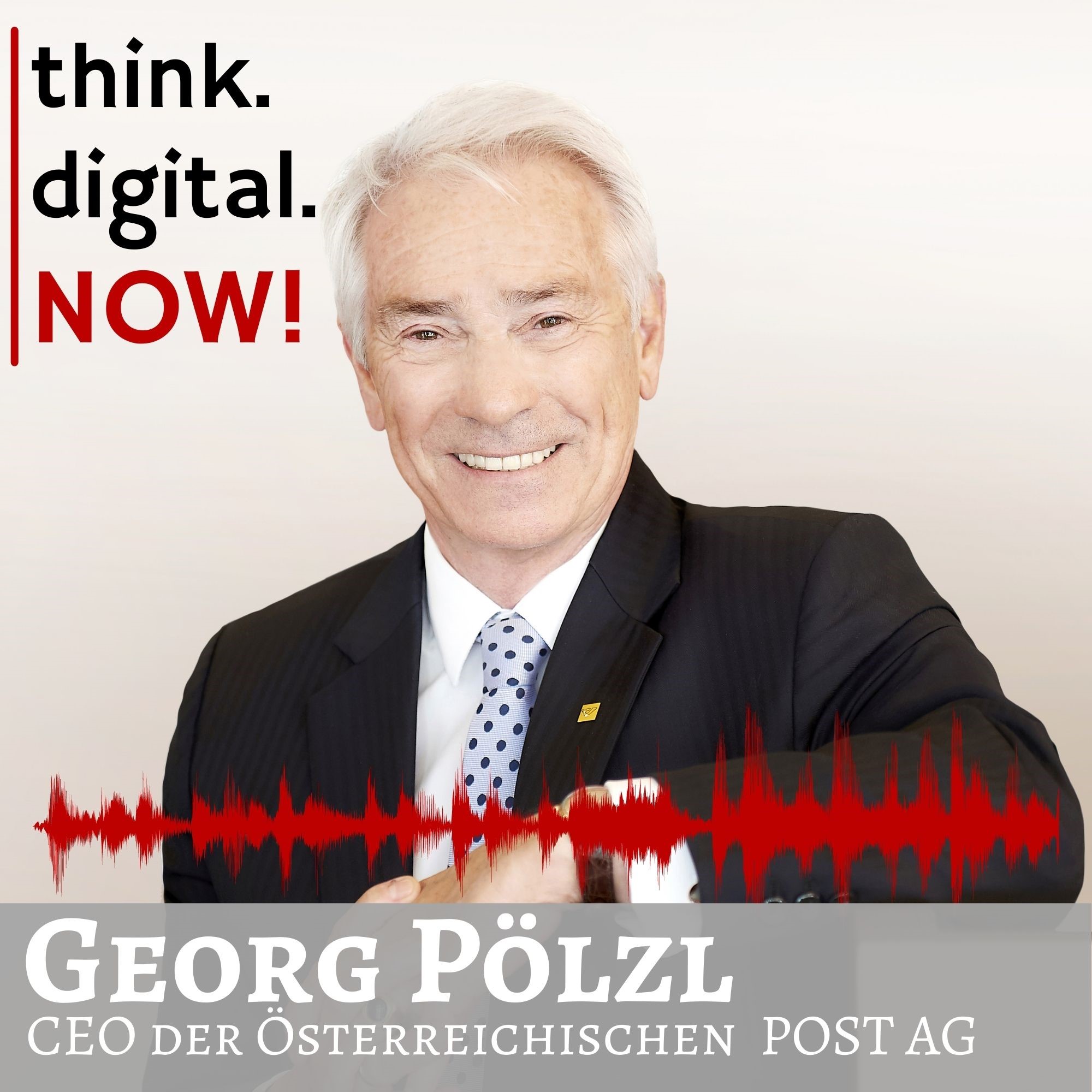 think.digital.NOW! - Der Podcast für deinen digitalen Geschäftserfolg