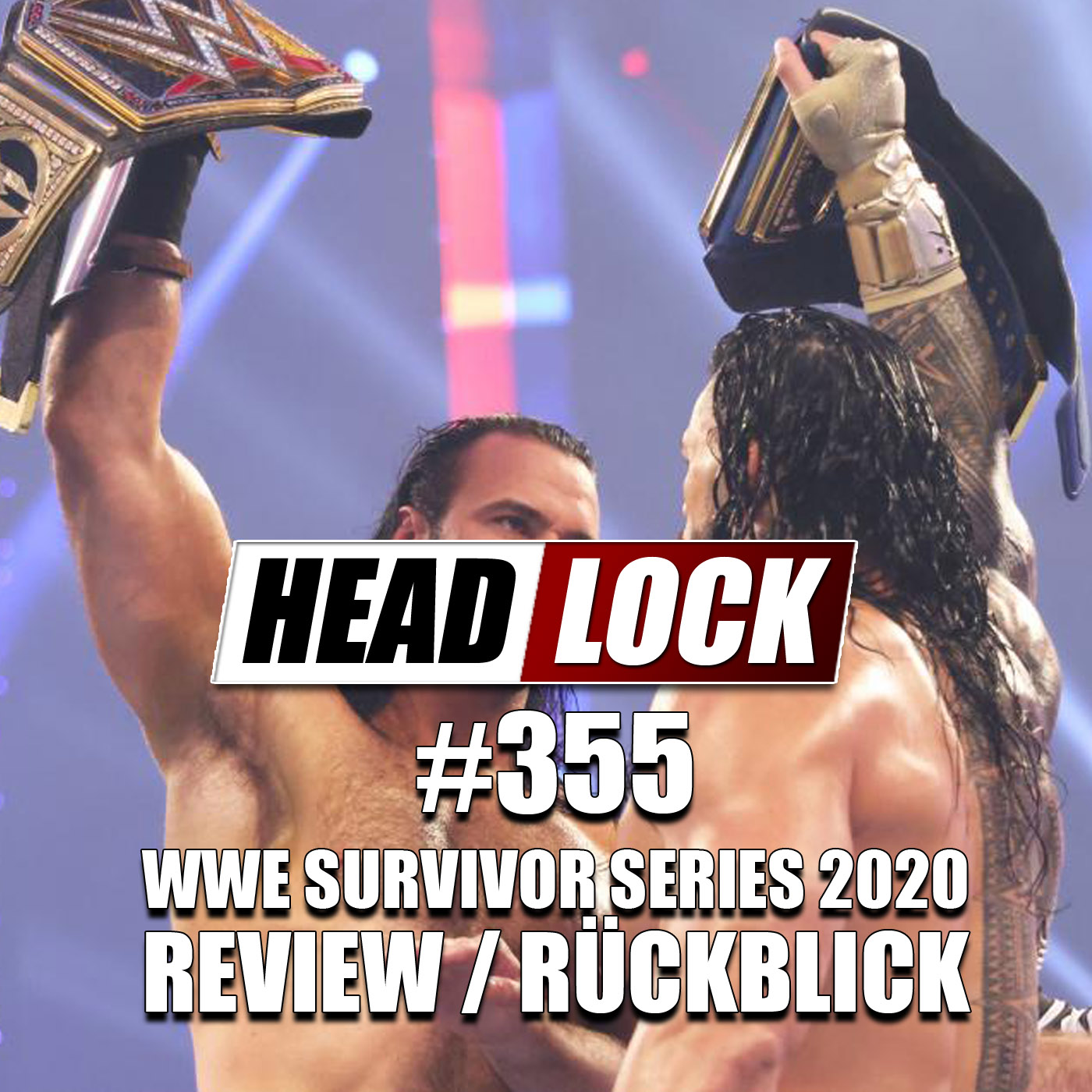 #355: WWE Survivor Series 2020 (Review / Rückblick) - ES IST NICHTS PASSIERT! episode artwork
