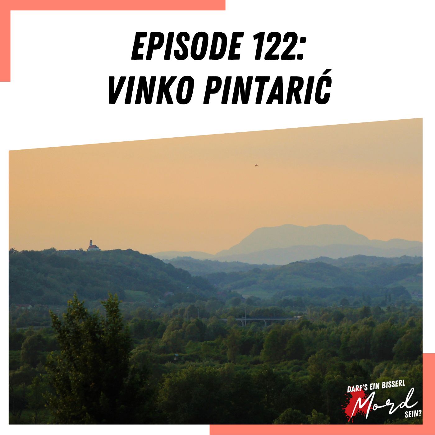 Episode 122: Vinko Pintarić
