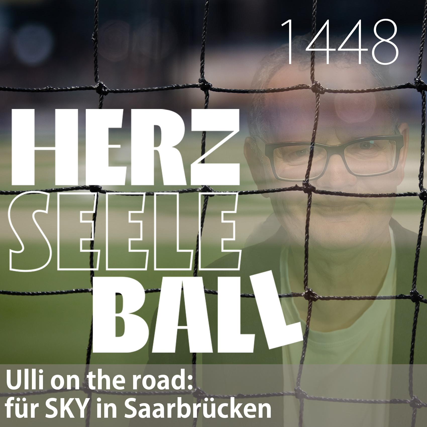 Herz Seele Ball - Ulli Potofski\'s täglicher Fußballpodcast
