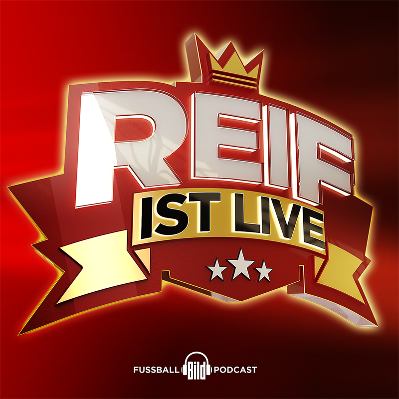 Reif ist live – Fußball Talk von BILD