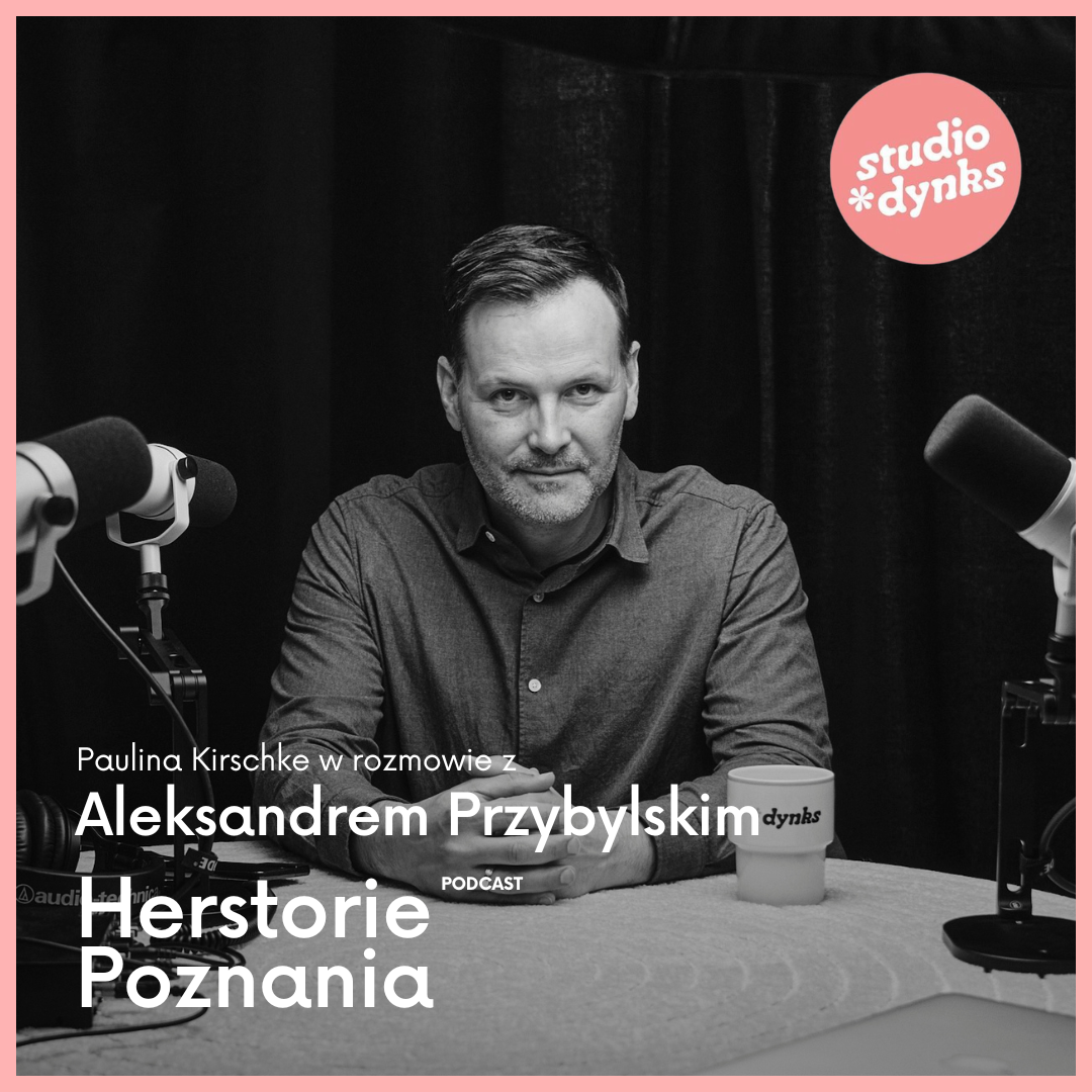Herstorie Poznania (19) Rozmowa z Aleksandrem Przybylskim o Konstancji Łubieńskiej