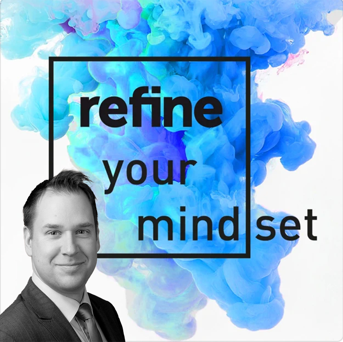 refine your mind(set)