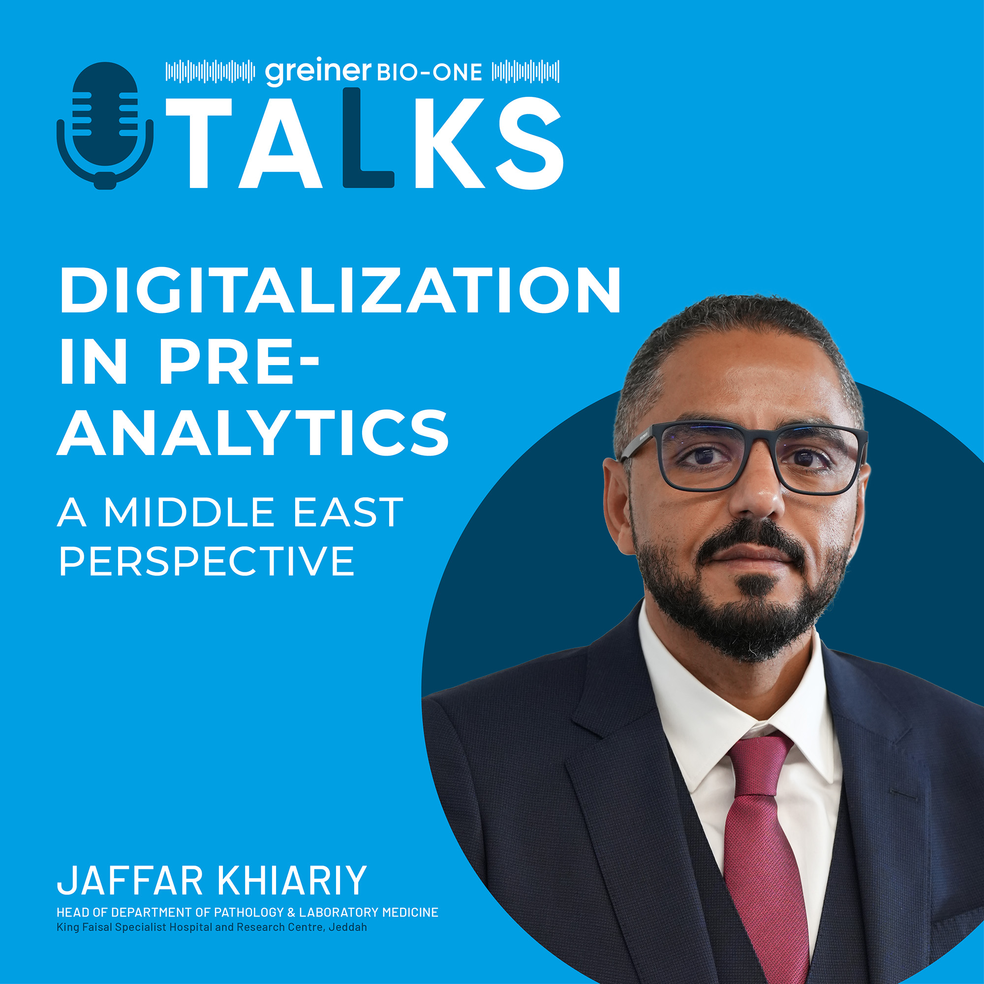 Digitalization in Preanalytics – a Middle East perspective