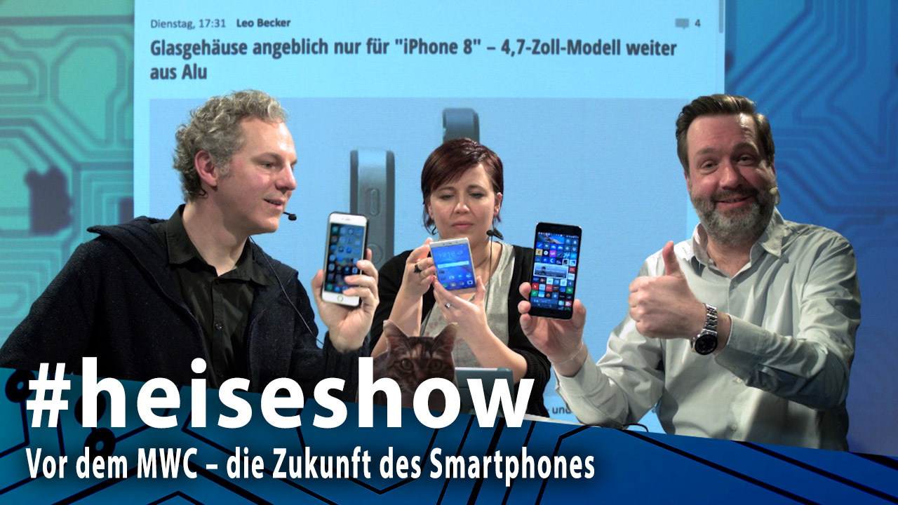 #heiseshow: Vor dem MWC – die Zukunft des Smartphones, und was danach kommt...