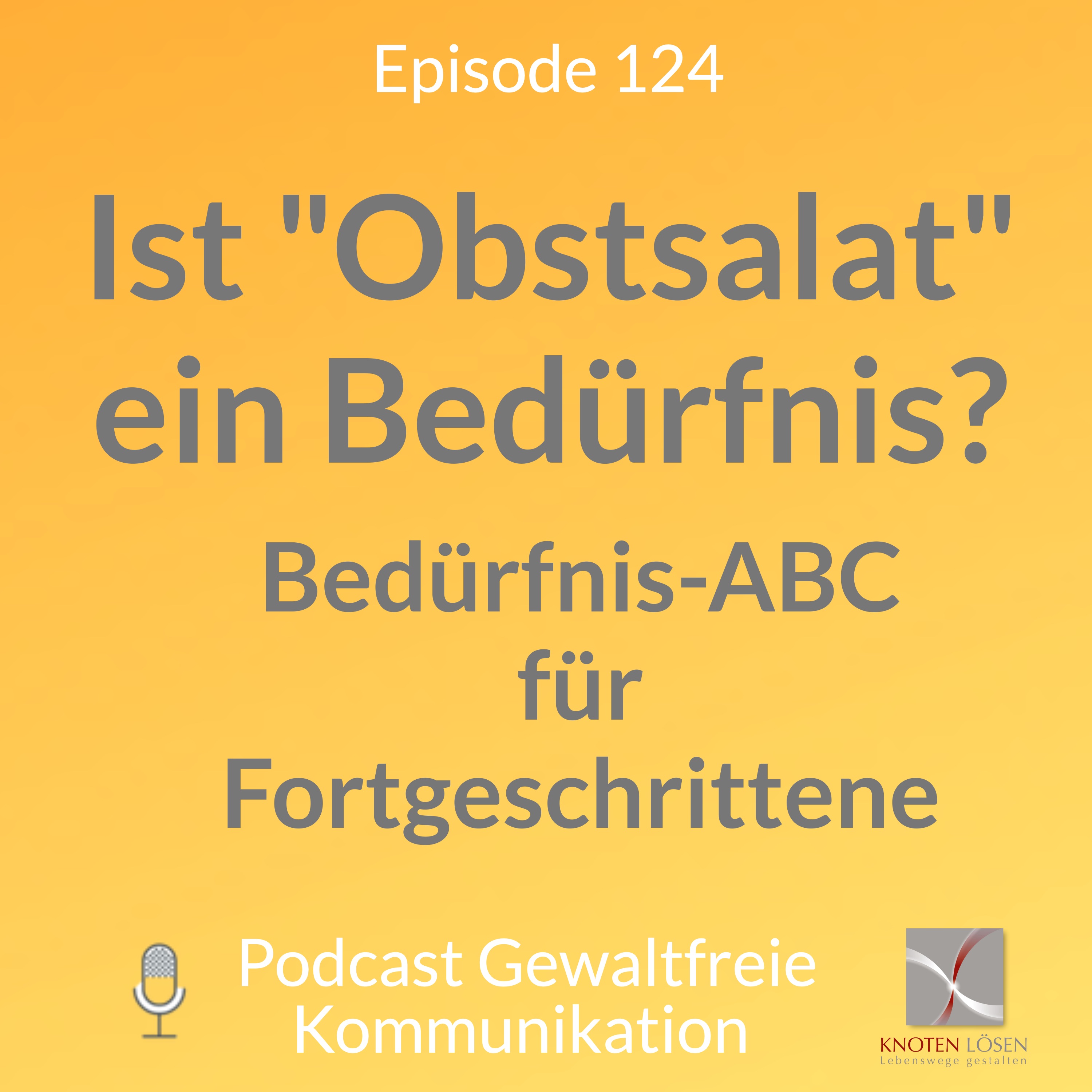 Neue Gewaltfreie Kommunikation - Freiheit, Eigenverantwortung & Entwicklung