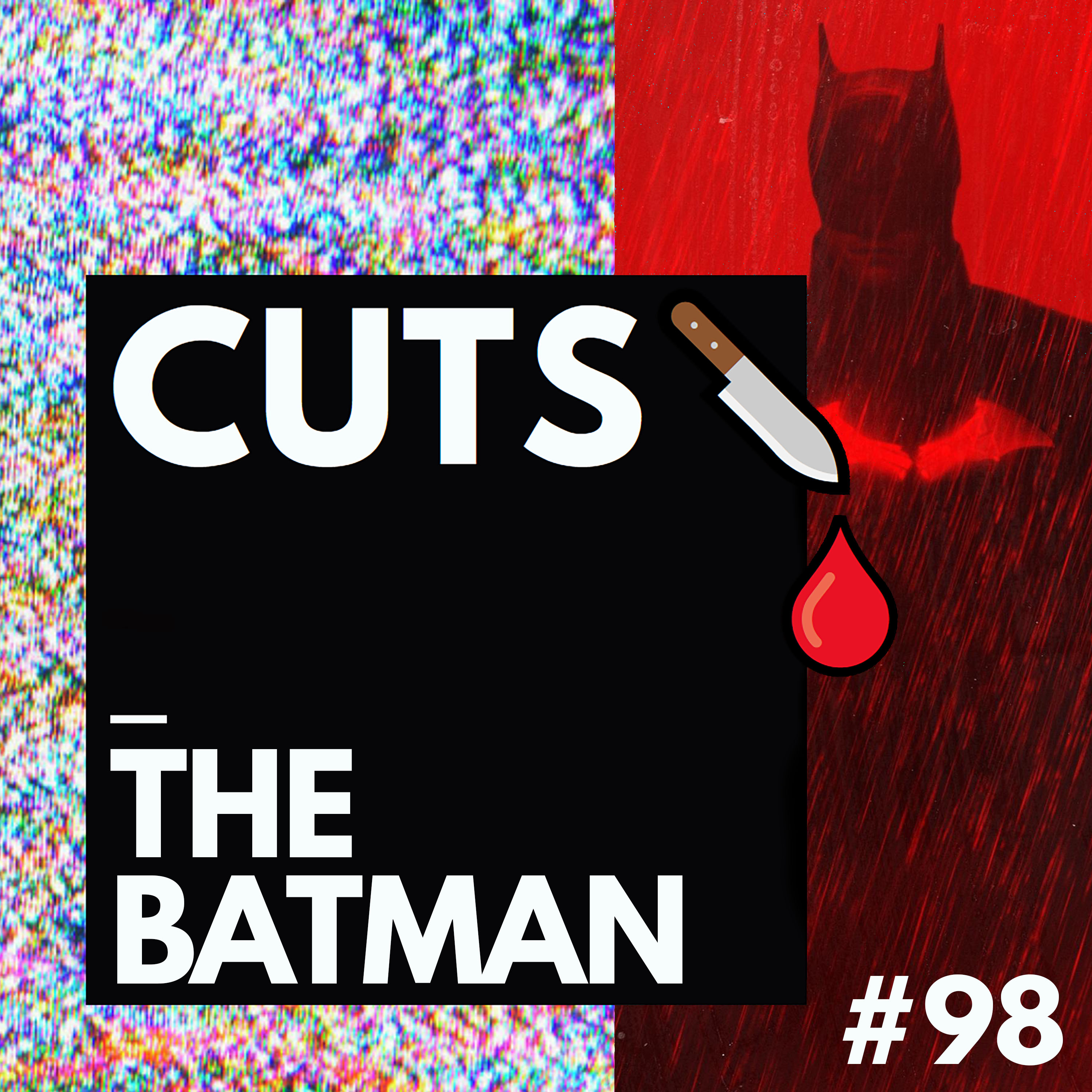 #98 The Batman