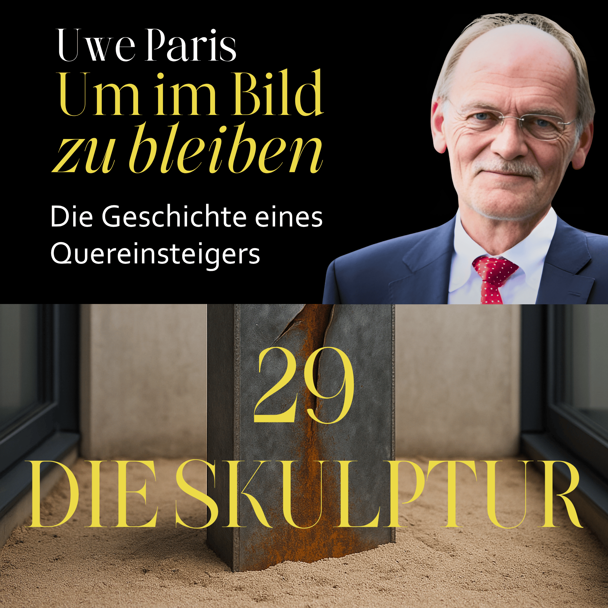 Um im Bild zu bleiben - Die Geschichte eines Quereinsteigers