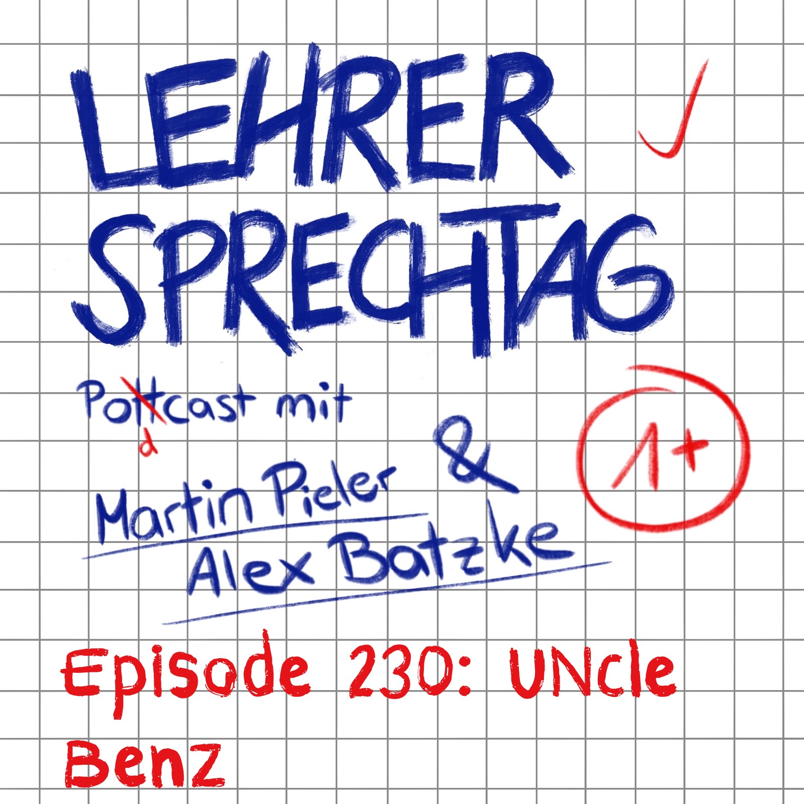 #230 UNcle Benz episode artwork
