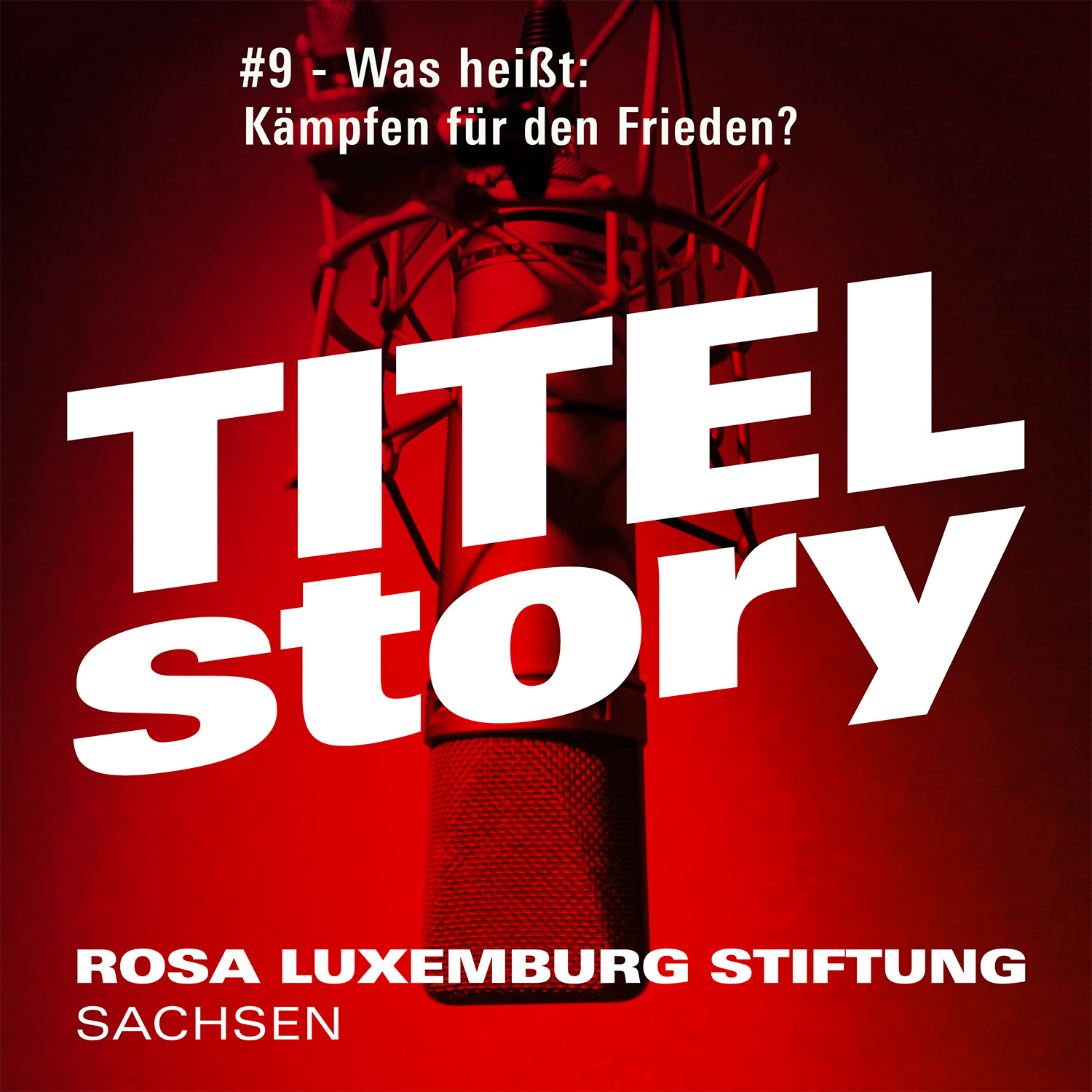 Titelstory - der Podcast der Rosa-Luxemburg-Stiftung Sachsen