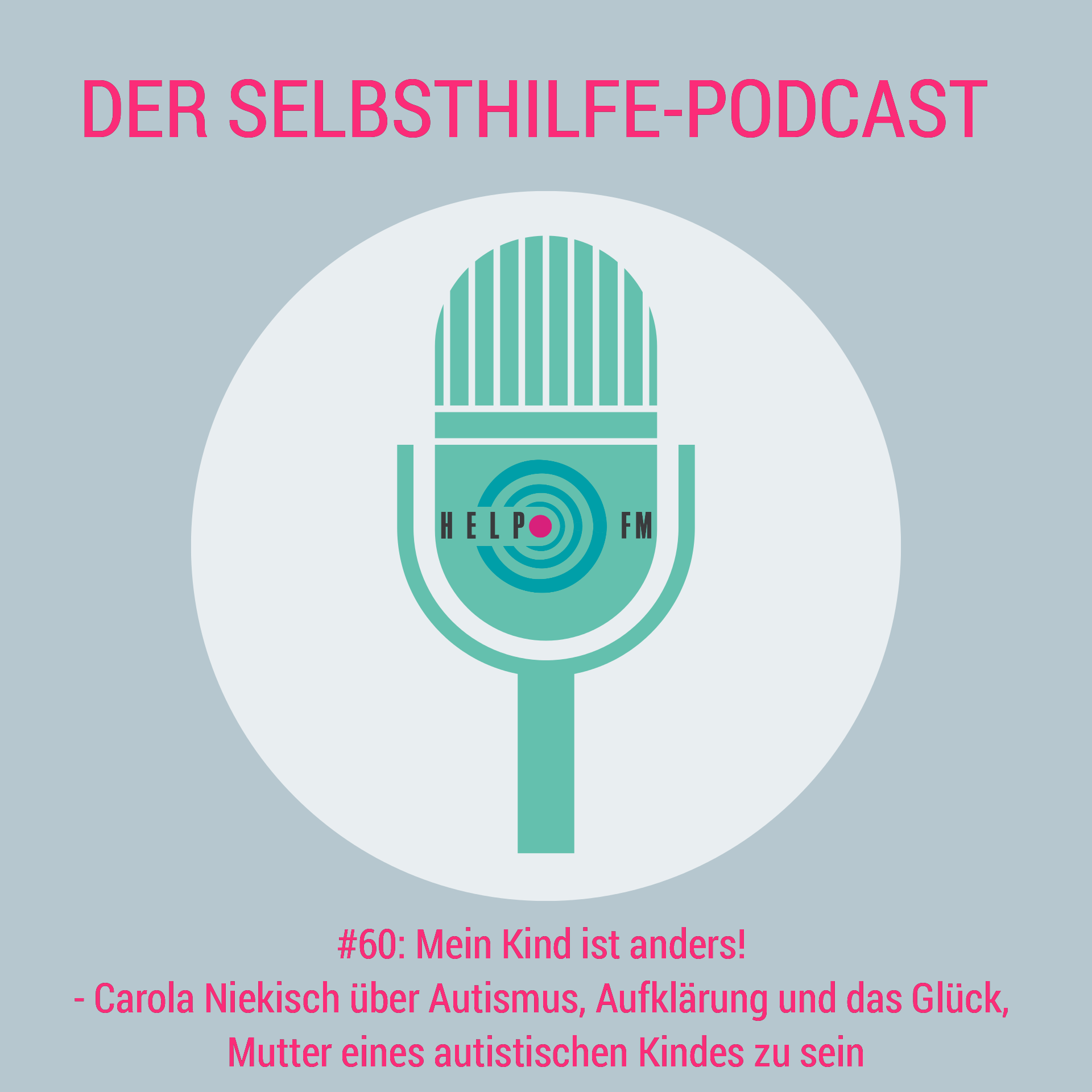 HELP FM - Der Selbsthilfe-Podcast