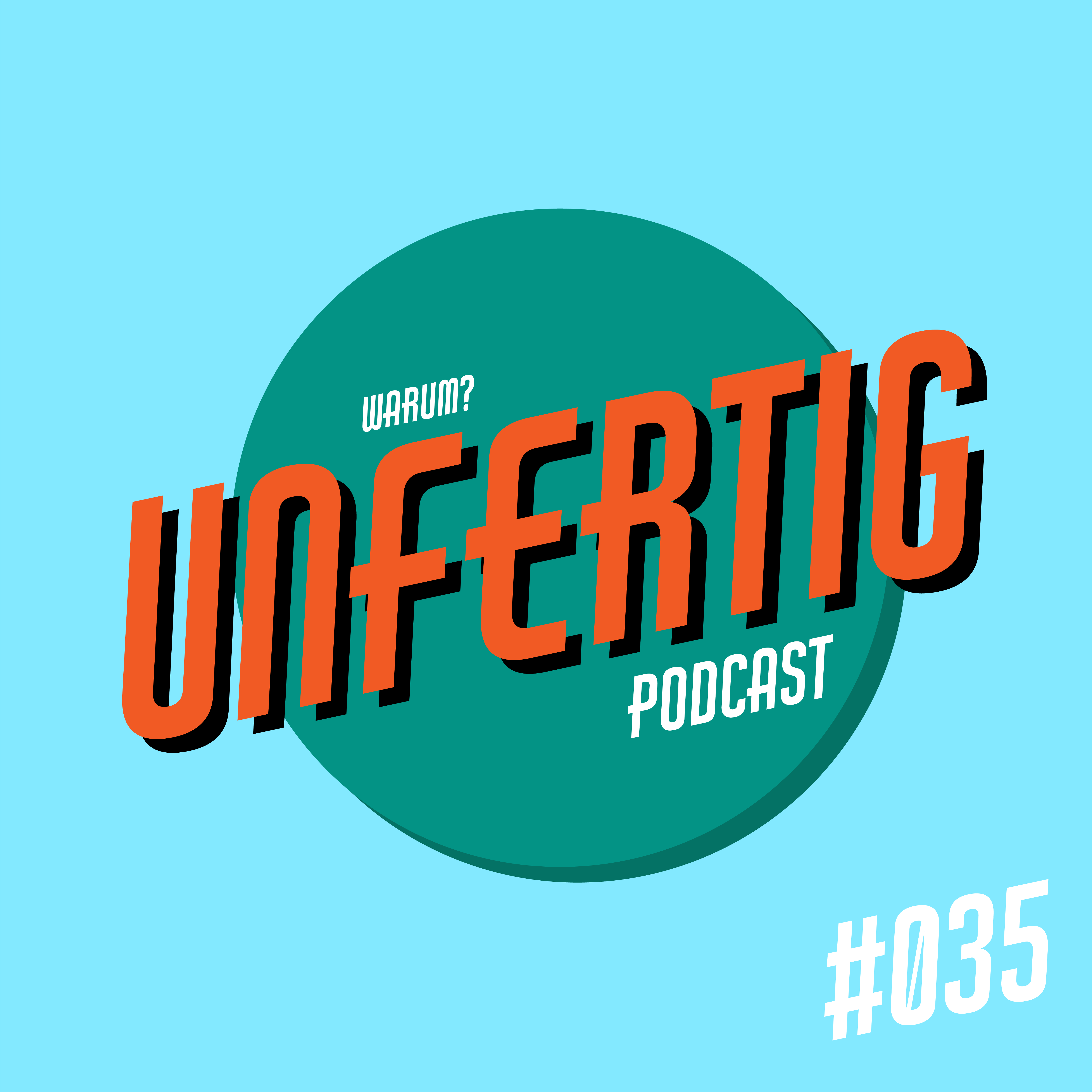 Unfertig