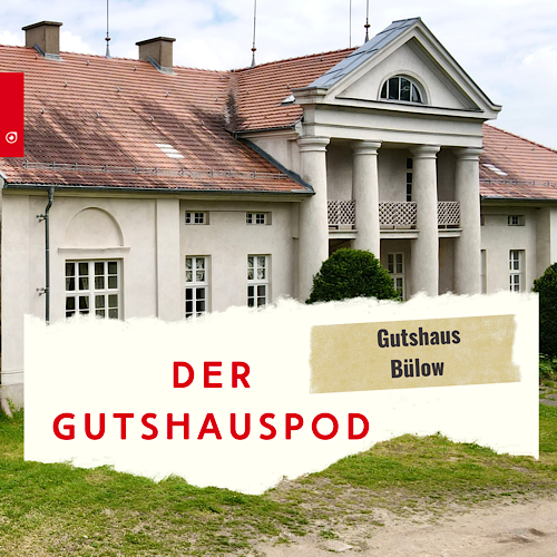 Der Gutshauspod
