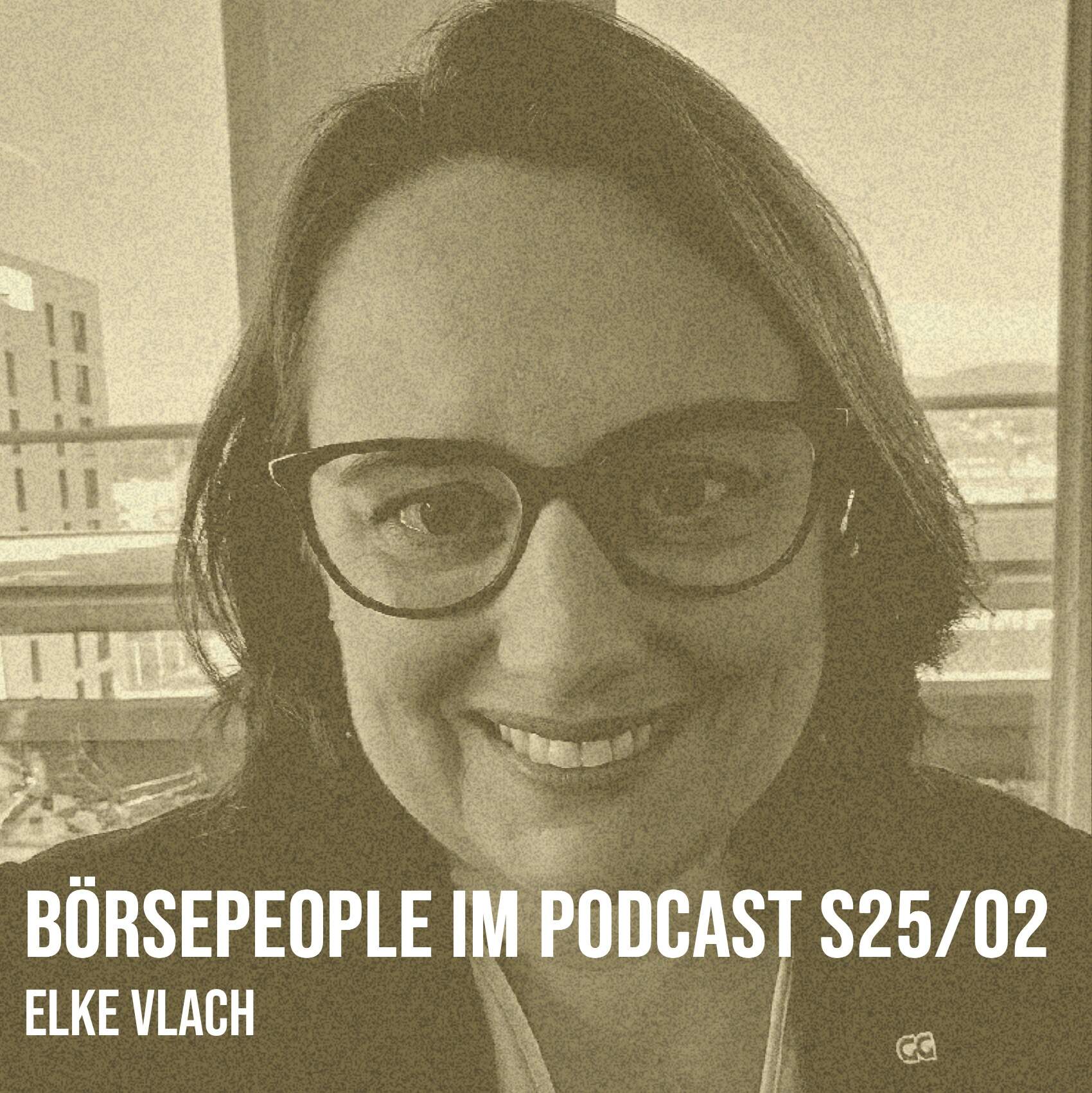 Börsepeople im Podcast S25/02: Elke Vlach