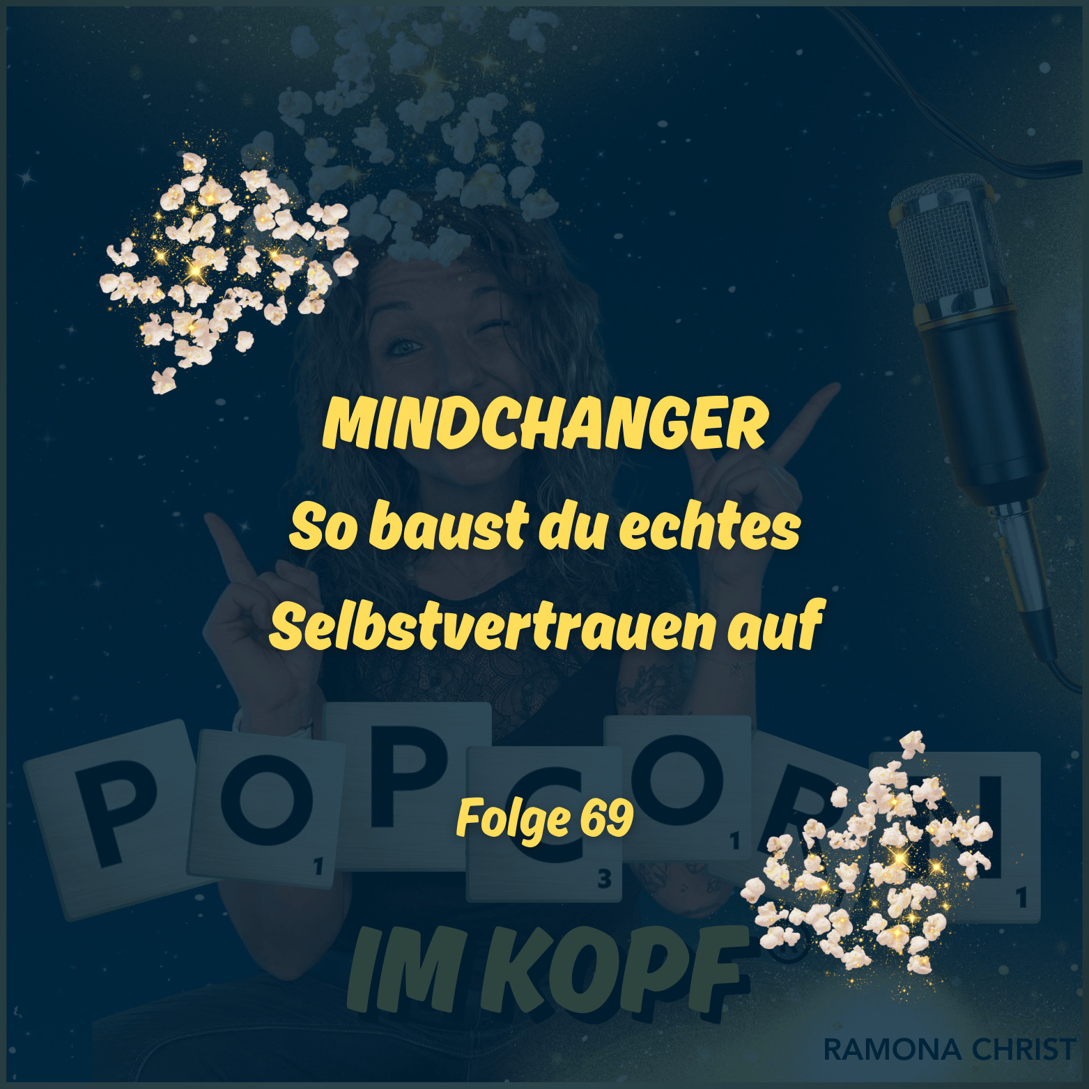 MindChanger - So baust du echtes Selbstvertrauen auf episode artwork