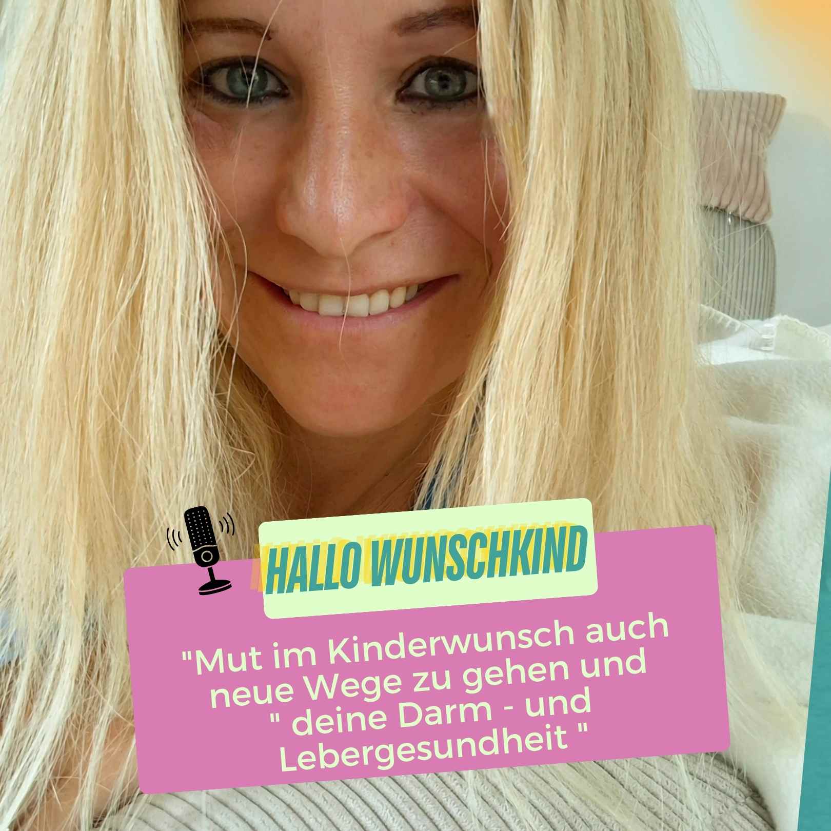 "Mut im Kinderwunsch auch neue Wege zu gehen "und Darm- und Lebergesundheit"