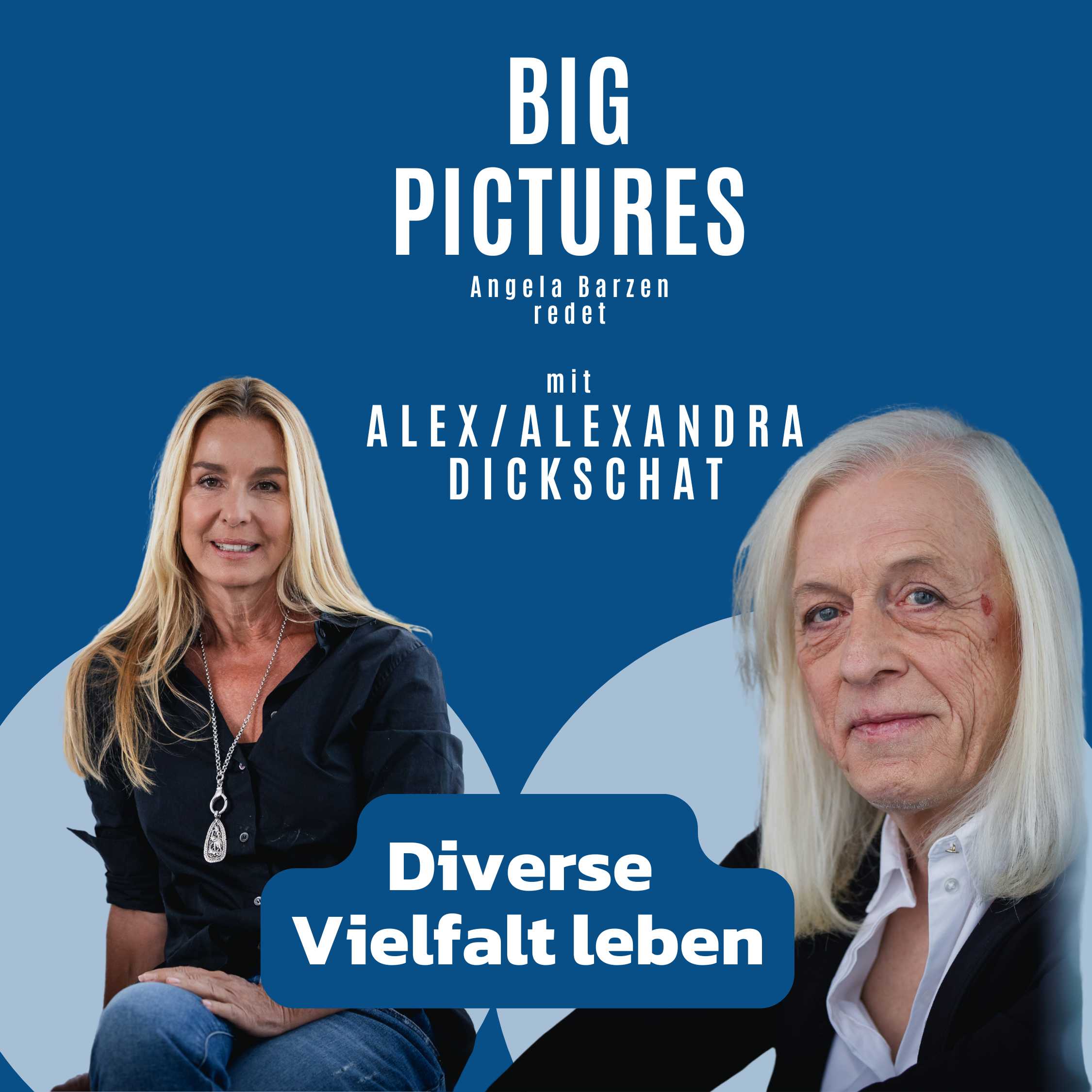 BIG PICTURES - Der Podcast für VOR-Bilder und Menschen, die über den Tellerrand schauen.