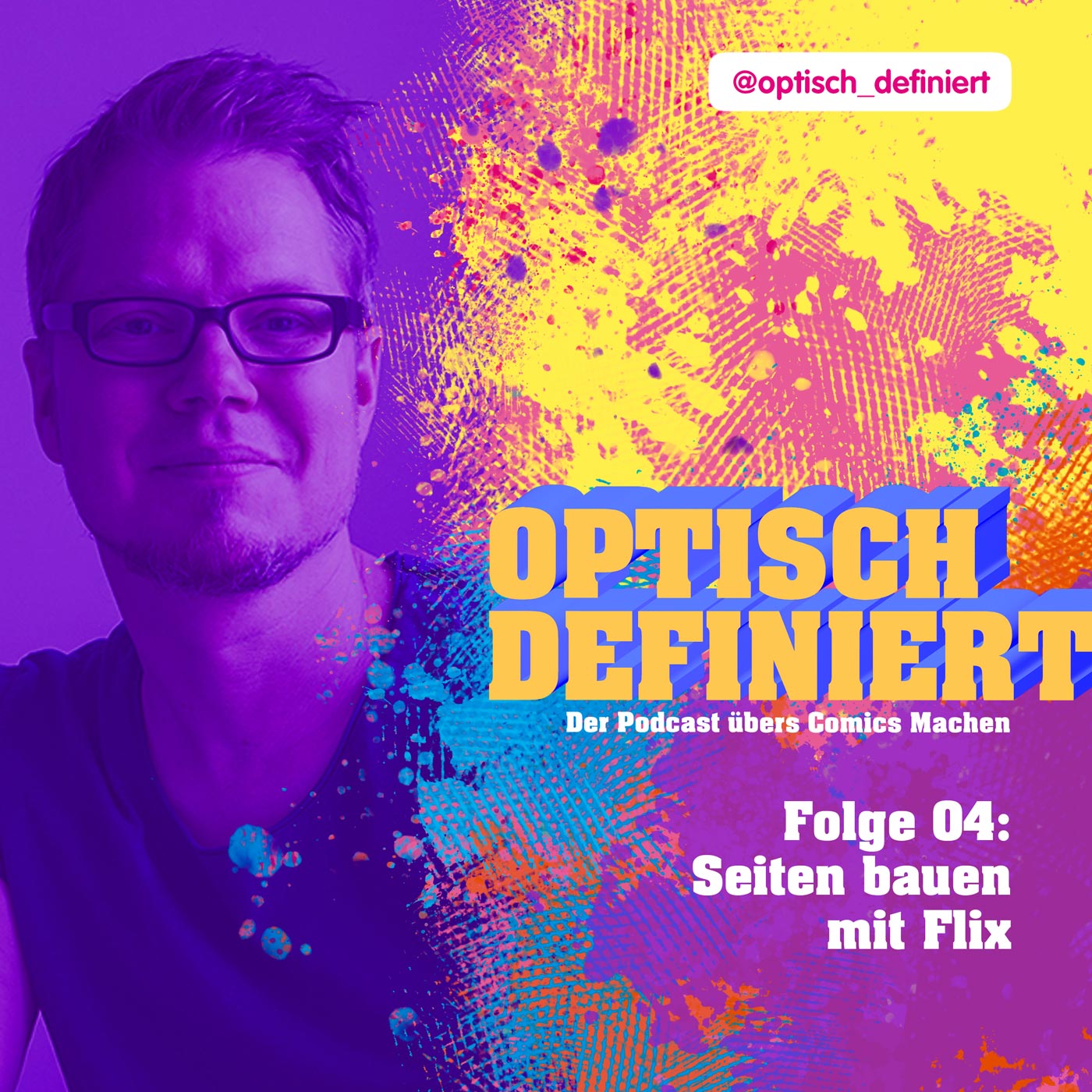 Optisch Definiert. Der Podcast übers Comics Machen